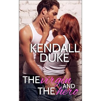 The Virgin and the Hero Audiobook by Kendall Duke episode artwork