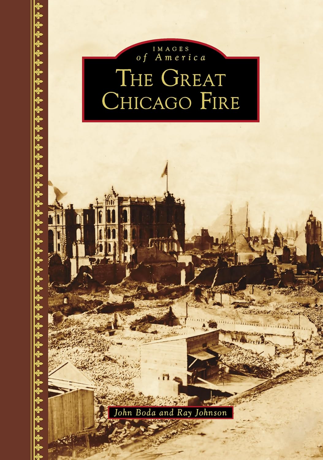 The Great Chicago Fire (Images of America)