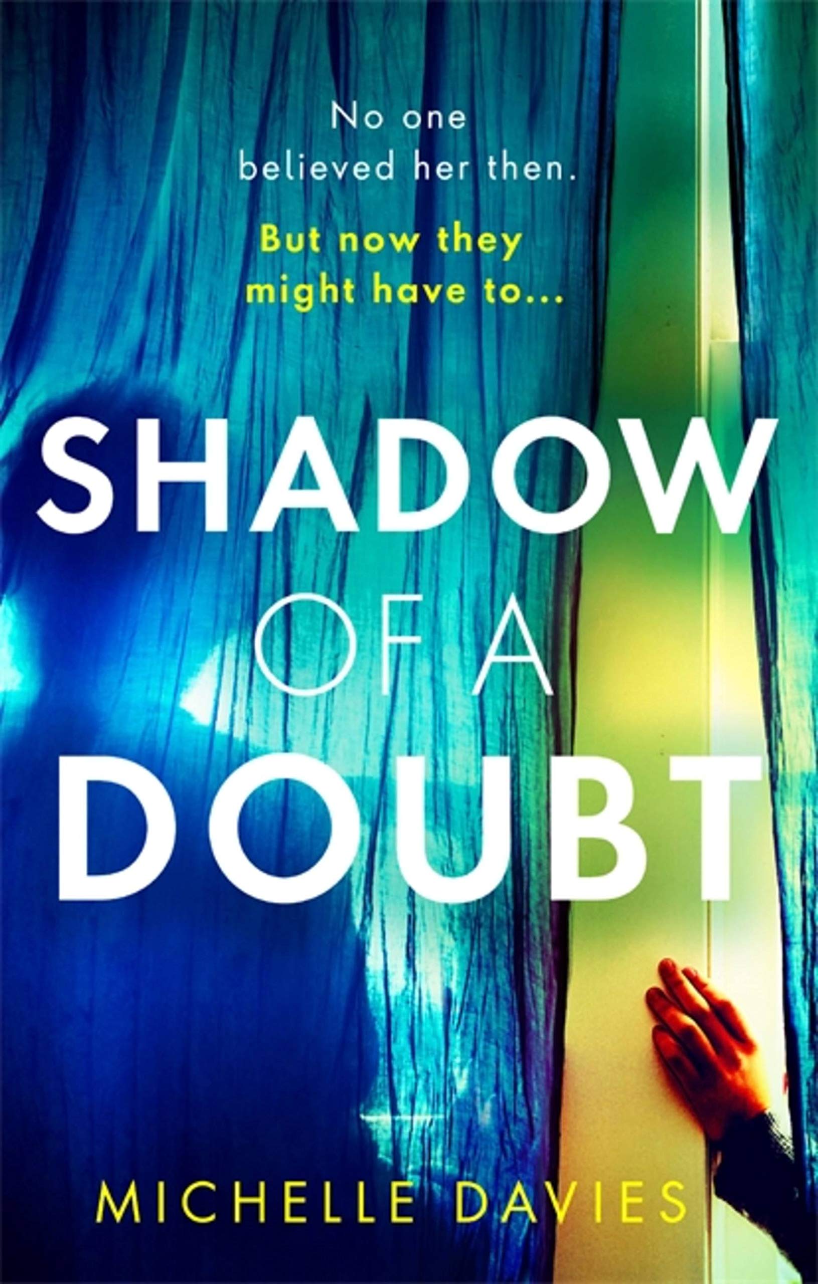 Shadow of a Doubt,Michelle Davies