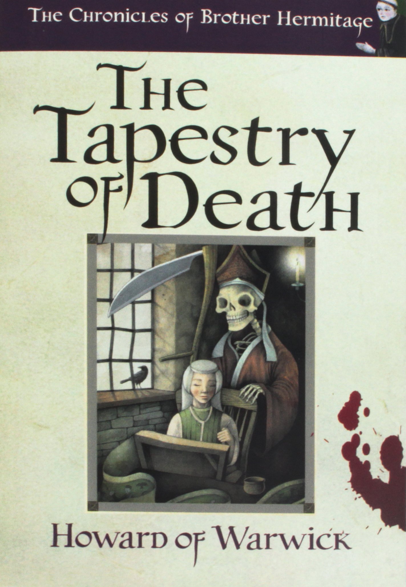The Tapestry of Death by Howard Howard of Warwick - 9780992939359