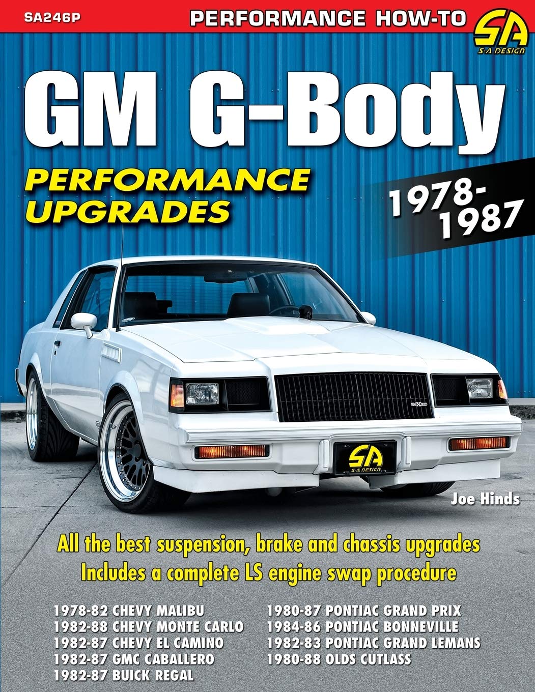 GM G-Body Performance Upgrades 1978-1987      Paperback – July 22, 2013