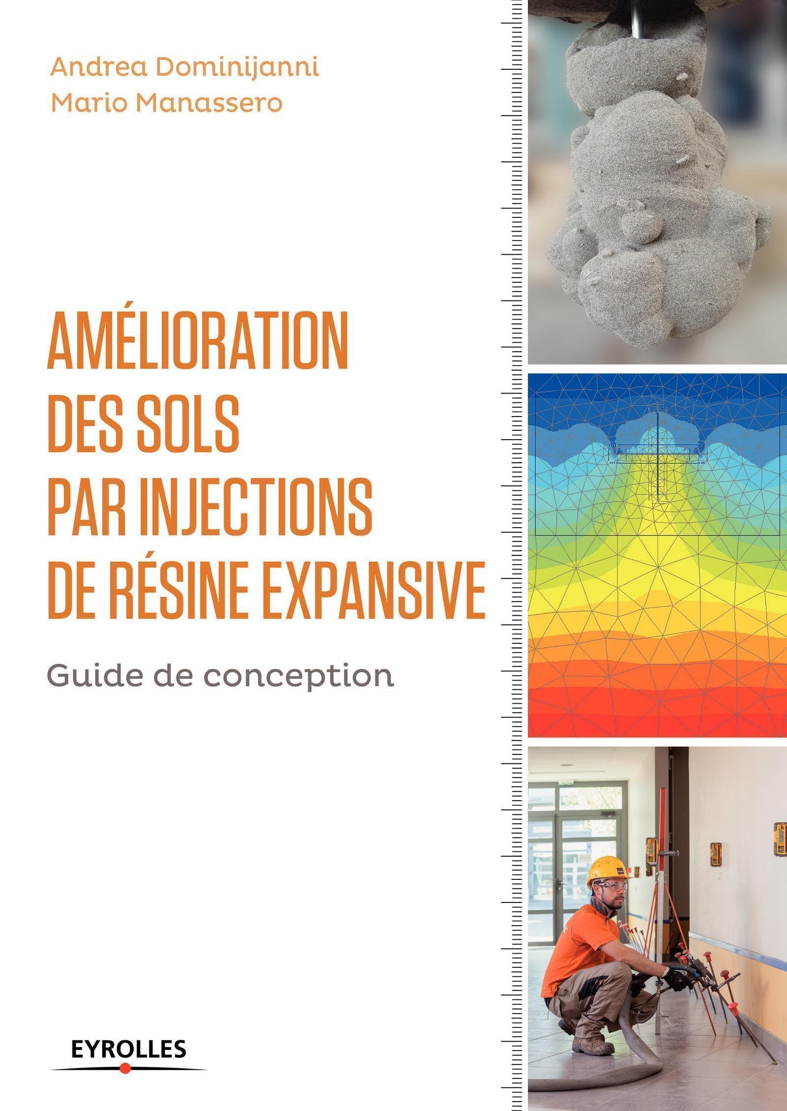 Amélioration des sols par injections de résine expansive: Guide de conception.