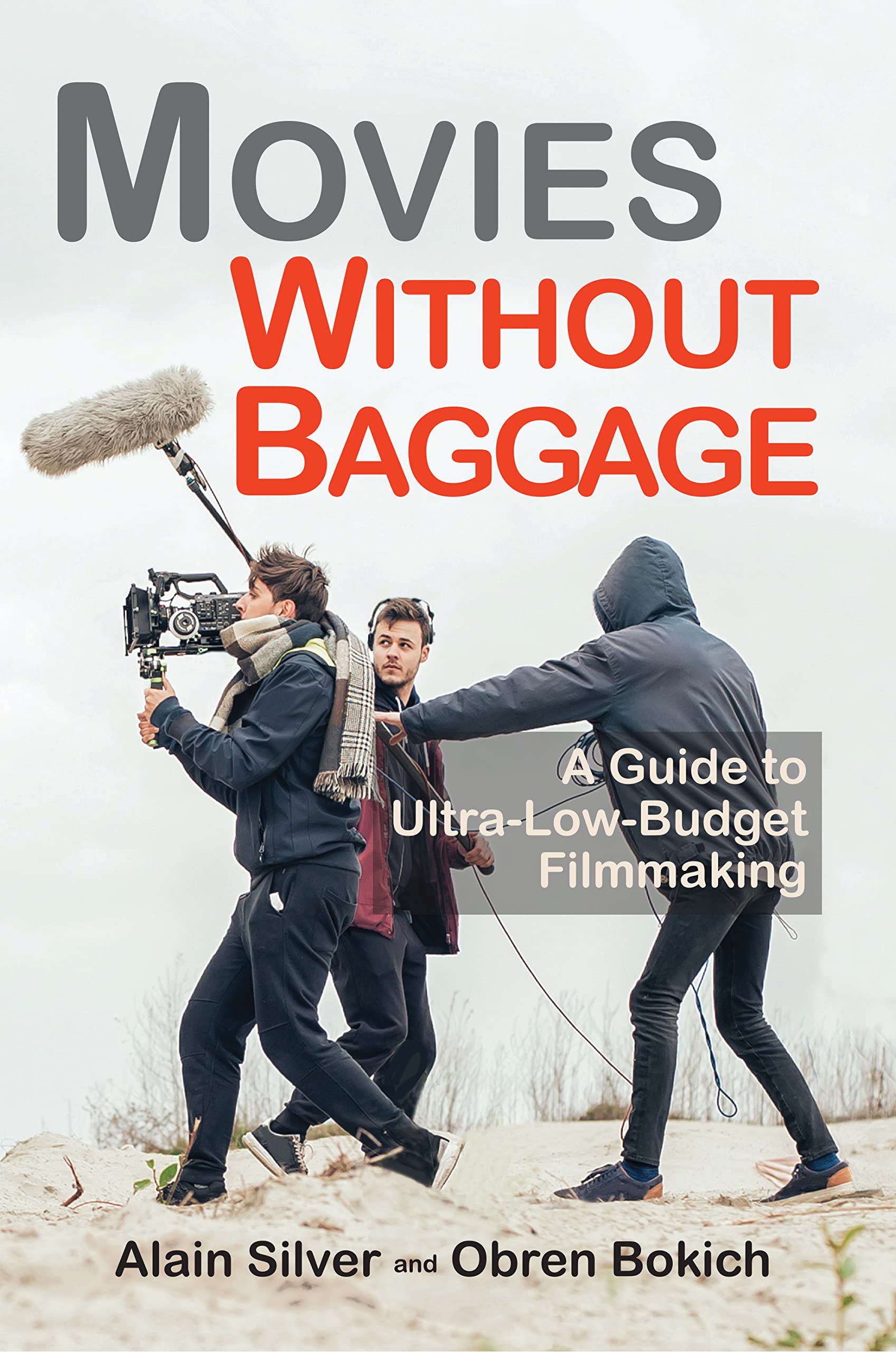Ultra-Low-Budget Filmmaking : comment réaliser un film captivant sans aucun financement