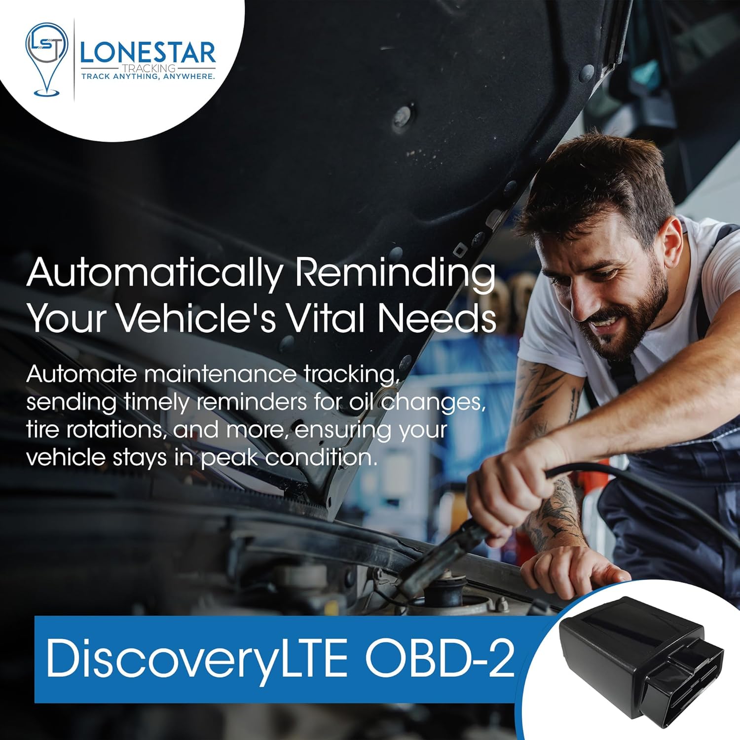 A mechanic working on a car engine, with text overlays indicating automated maintenance reminders for the DiscoveryLTE OBD-2 tracker.