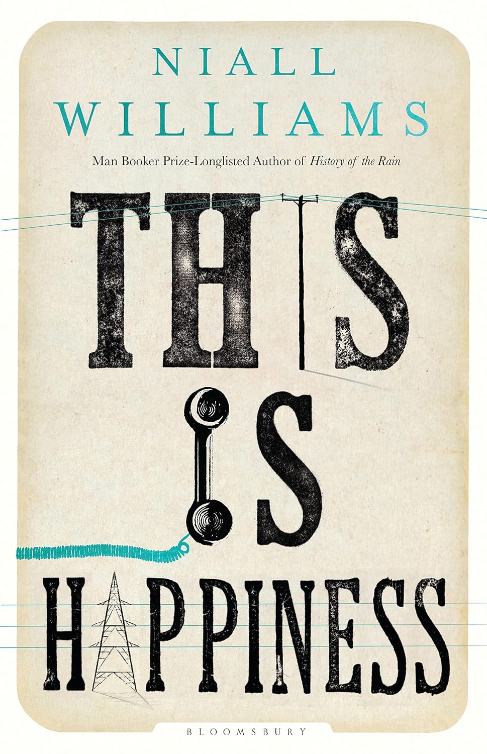 This Is Happiness Williams, Niall Amazon.co.uk Books