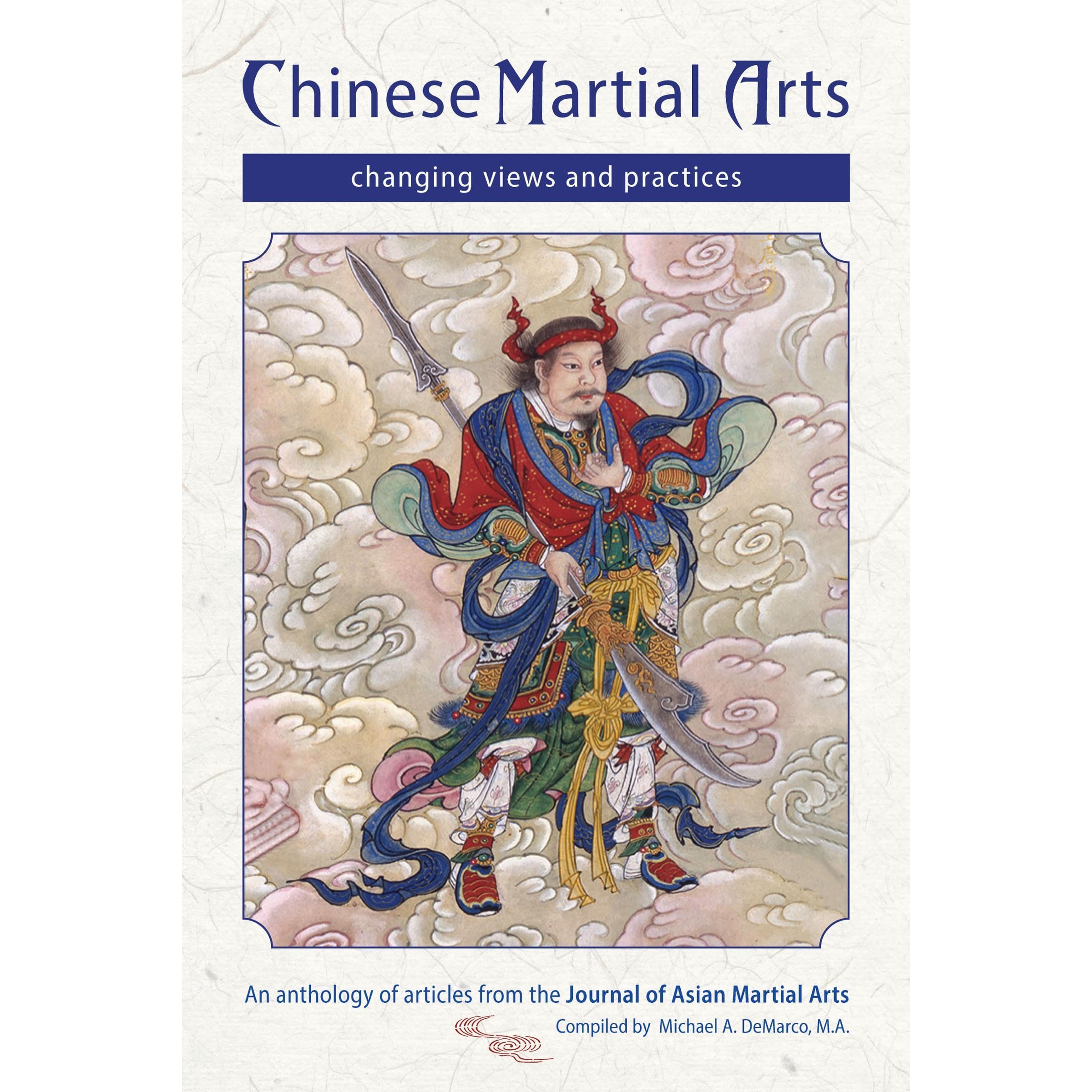 Chinese Martial Arts: Changing Views and Practices