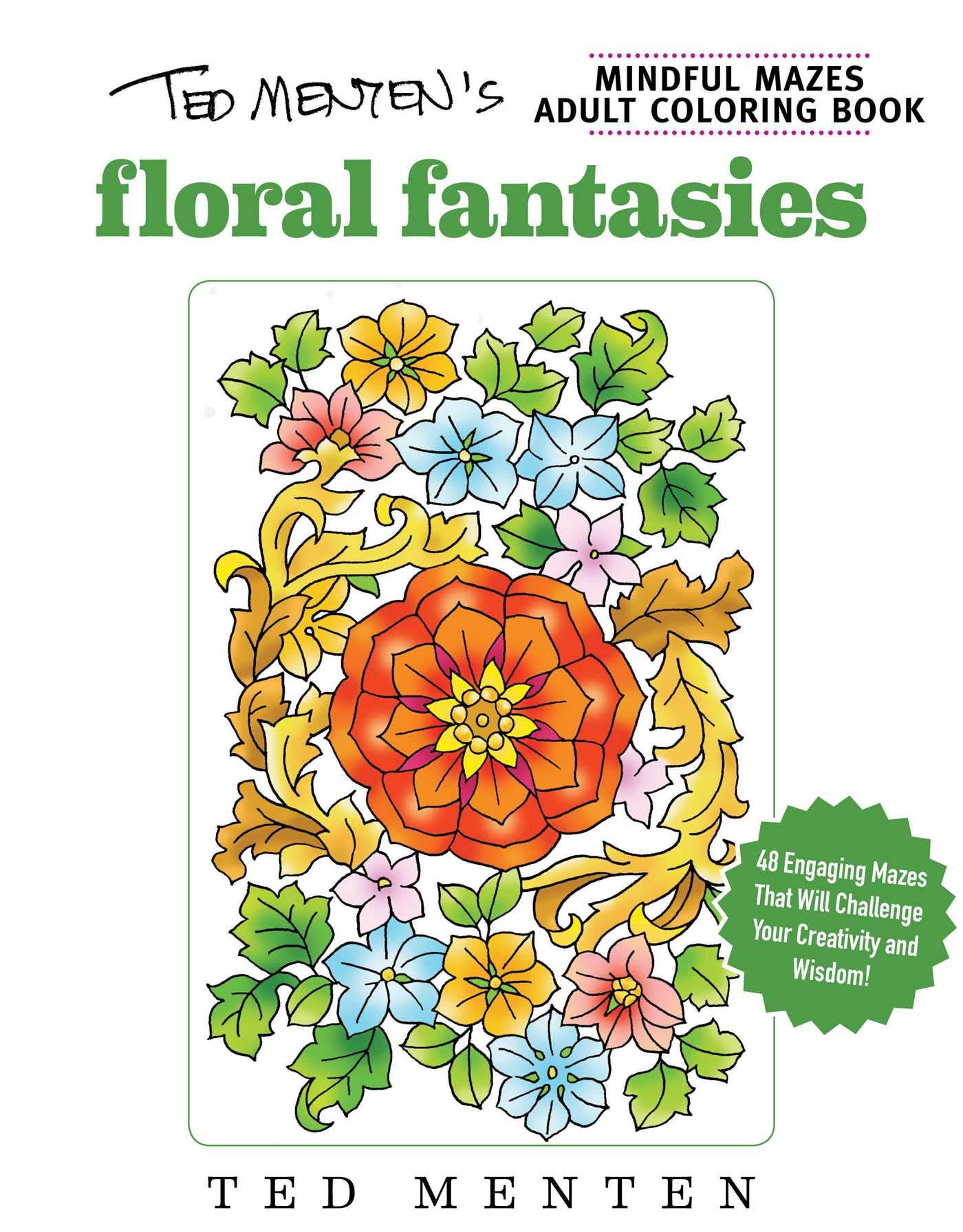 Mindful Mazes Coloring Book pour vos moments de détente et de relaxation créative