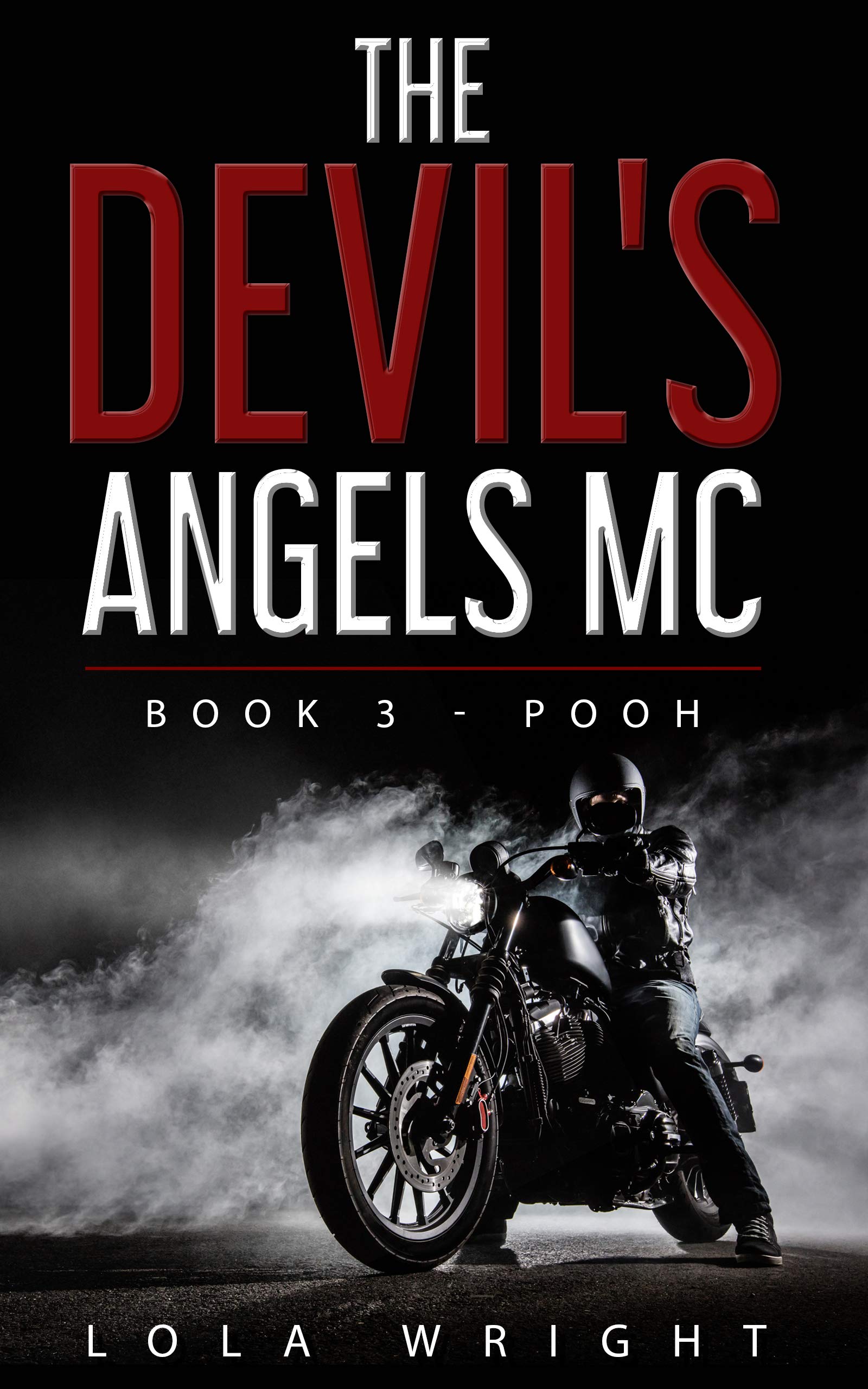 The Devil's Angels MC Book 3 - Pooh