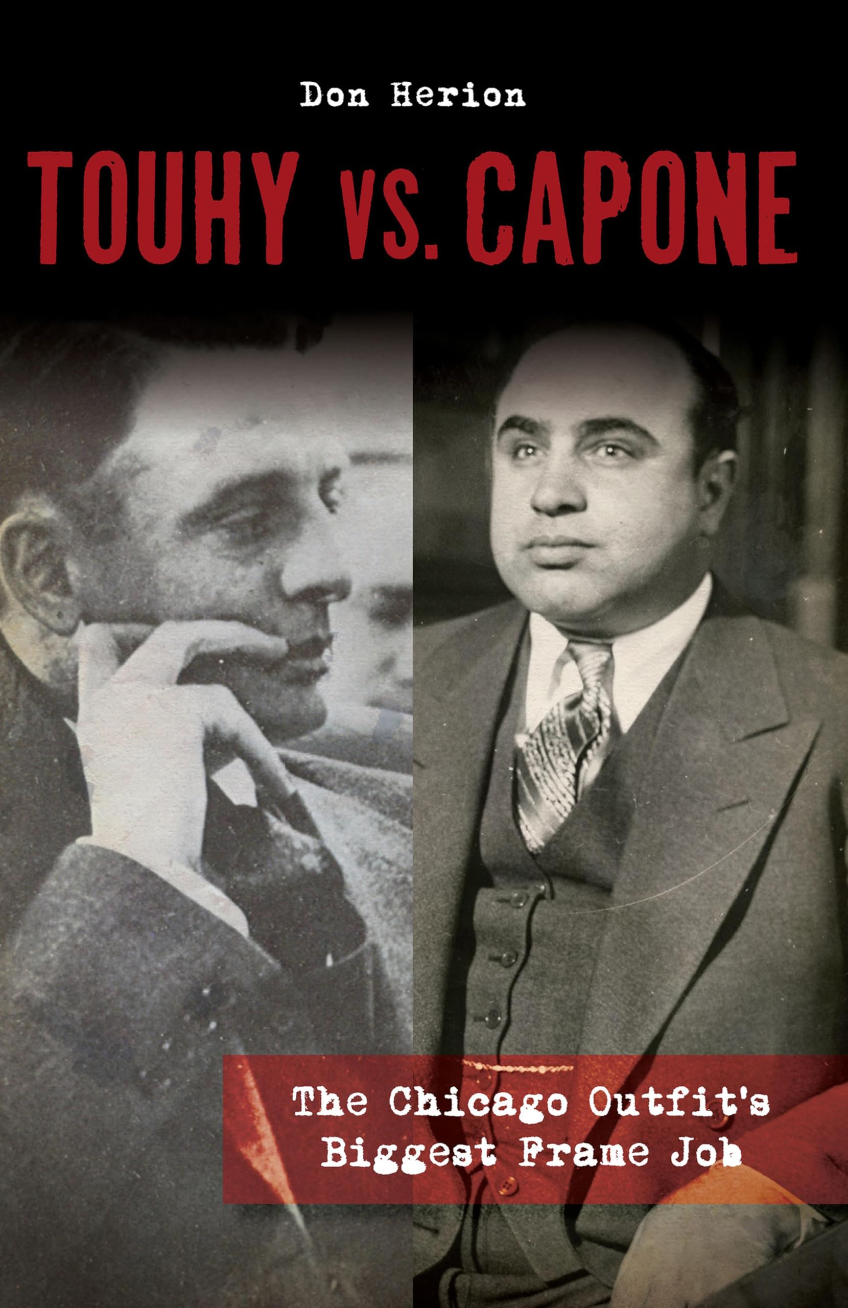 Livre Touhy vs. Capone True Crime histoire mafia Chicago Outfit en anglais