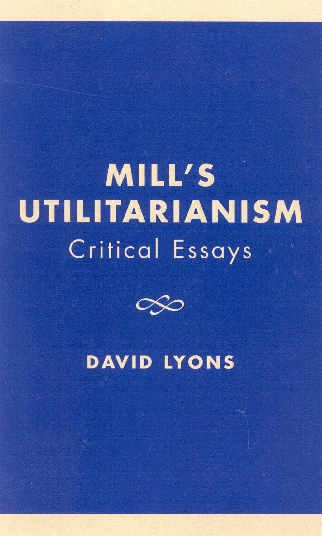 Mill's "Utilitarianism"