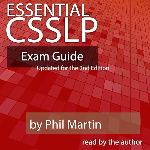 Essential CSSLP Exam Guide: Updated for the 2nd Edition