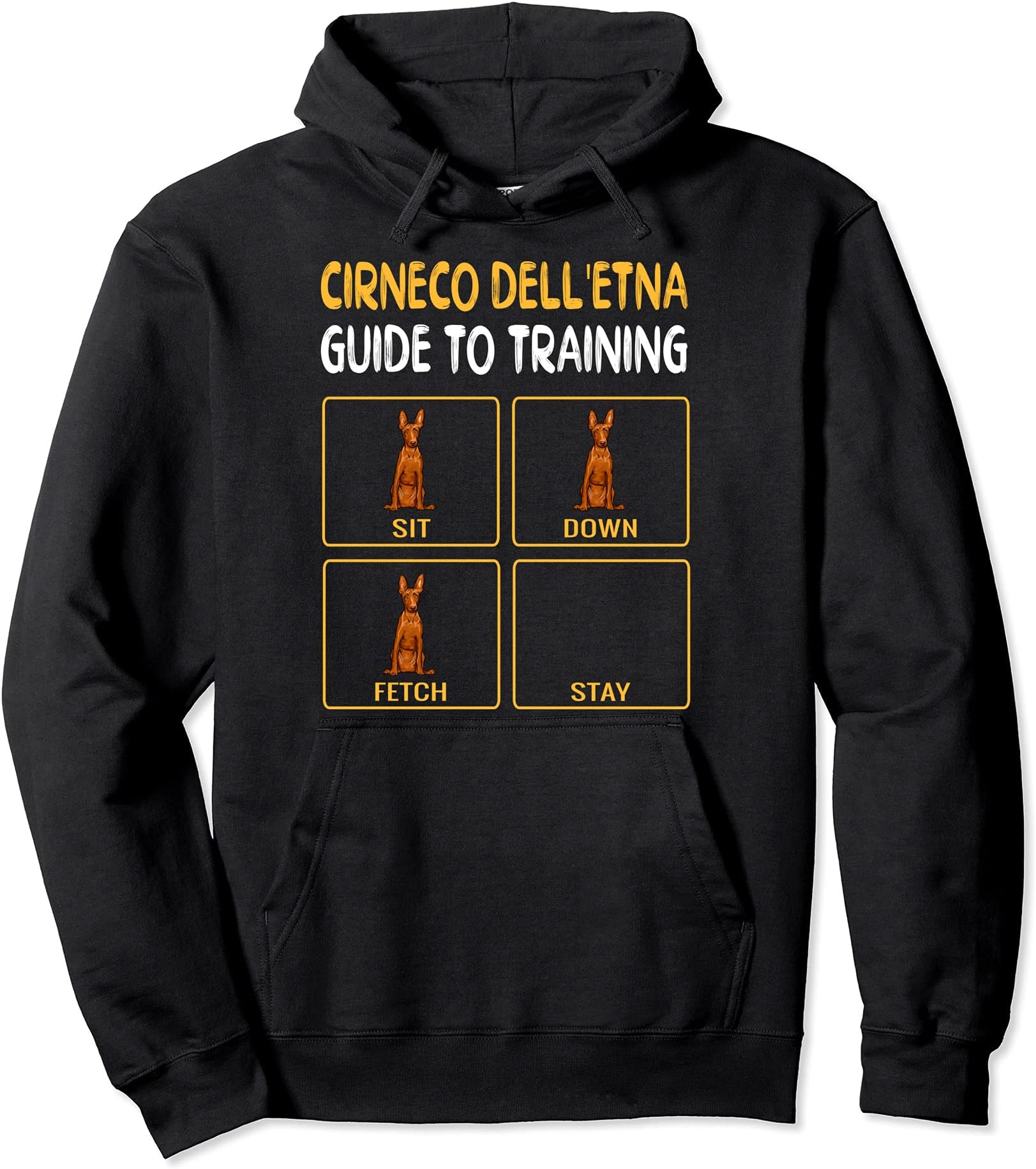 Funny Cirnechi dell’Etna Guide To Training Dog Obedience Pullover Hoodie