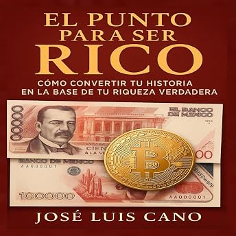 El punto para ser rico Audio Libro por Jose Cano episode artwork