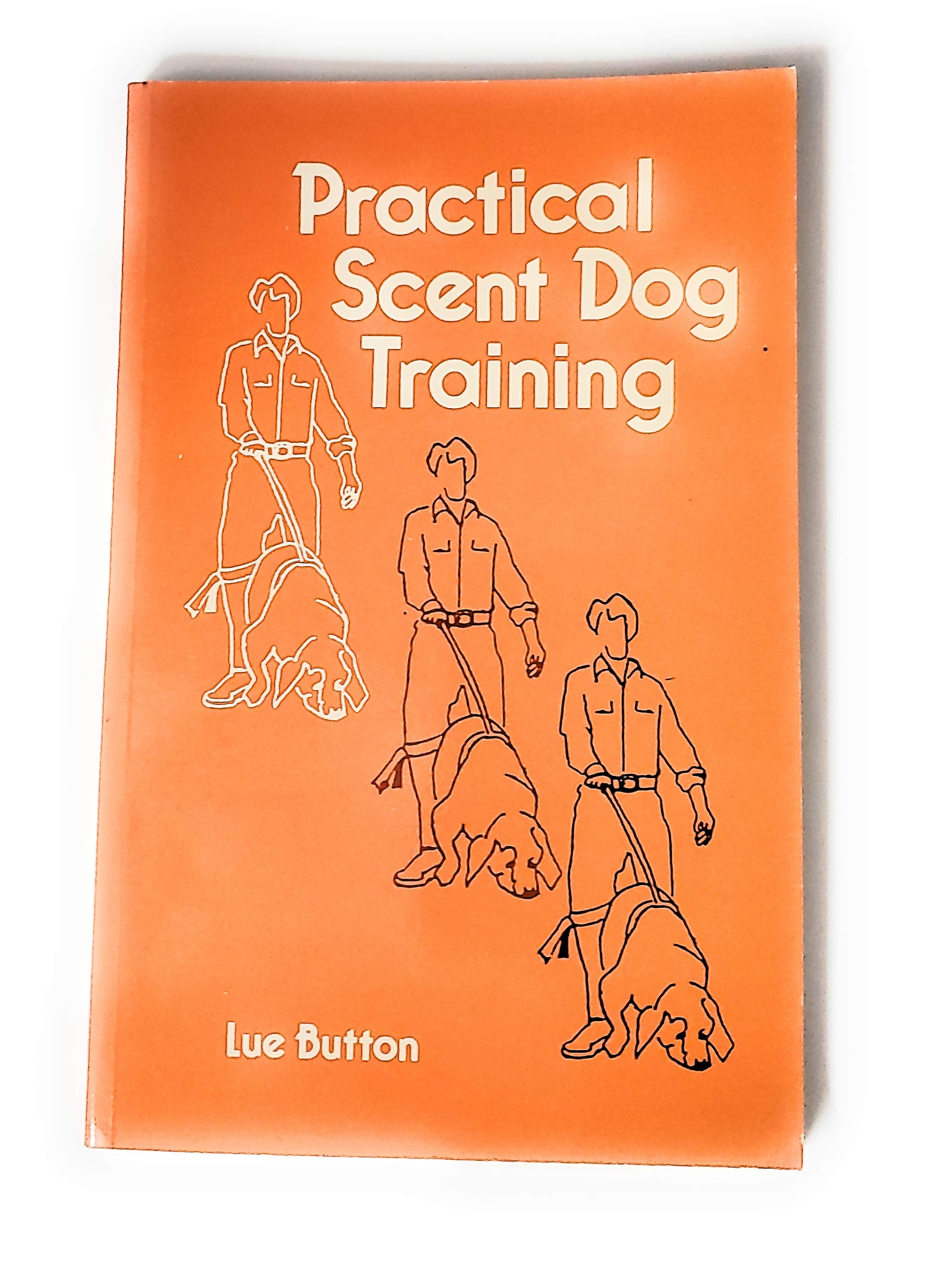 Practical Scent Dog Training