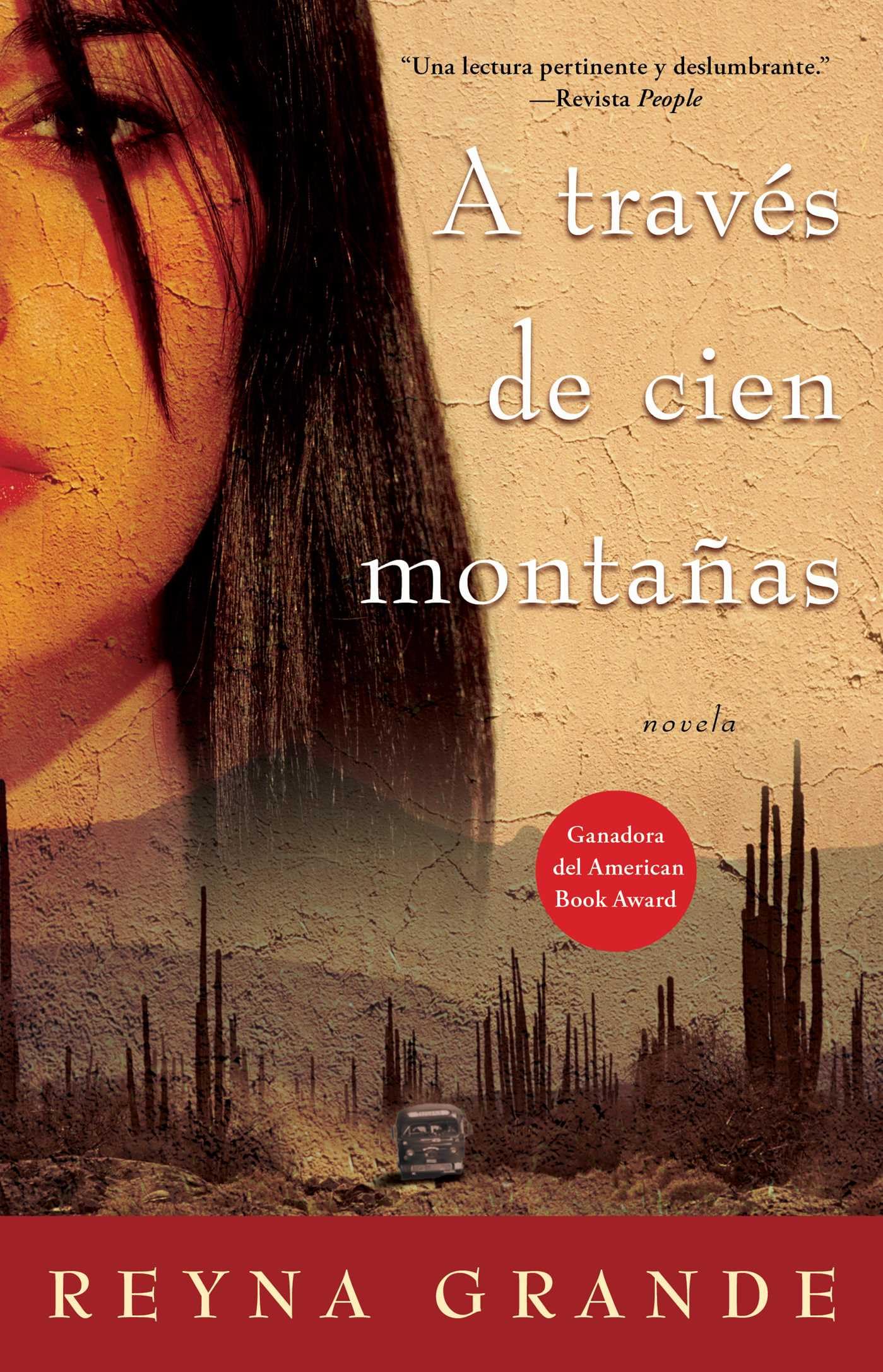 A Traves de Cien Montanas (Across a Hundred Mountains): Novela (Spanish Edition)