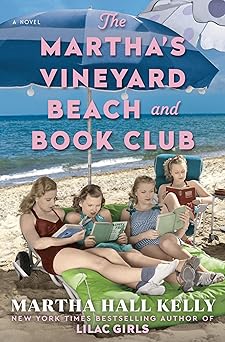 The Martha's Vineyard Beach and Book Club: A Novel