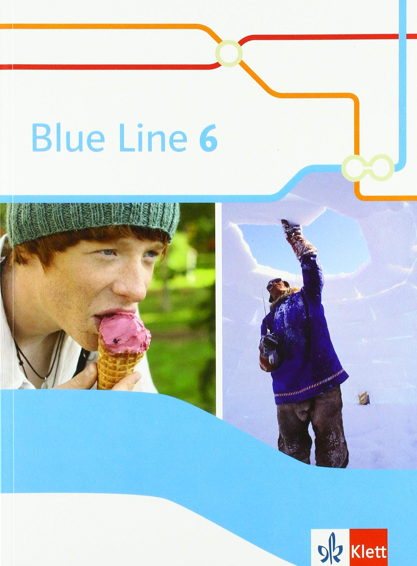 Blue Line 6: Schulbuch (Flexibler Einband) Klasse 10 (Blue Line. Ausgabe ab 2014)