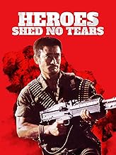 Heroes Shed No Tears