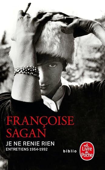 Je Ne Renie Rien : Entretiens 1954-1992