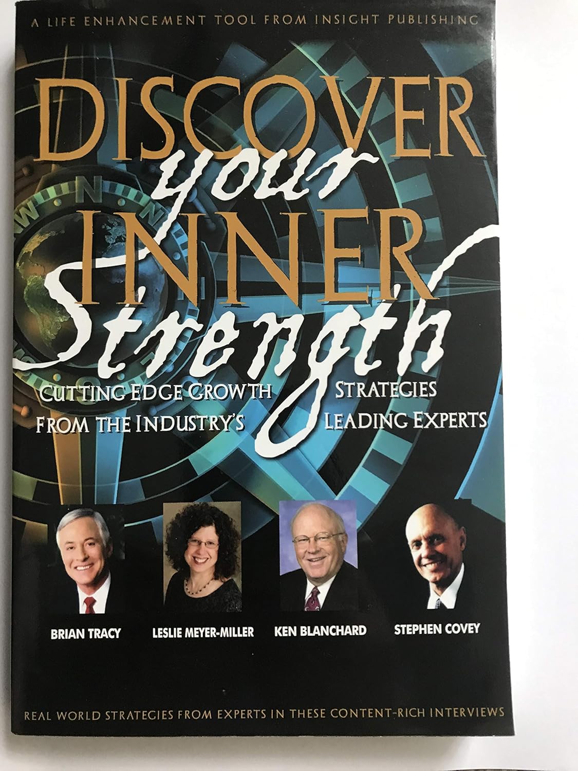 Discover Your Inner Strength Cutting Edge Growth Strategies From the