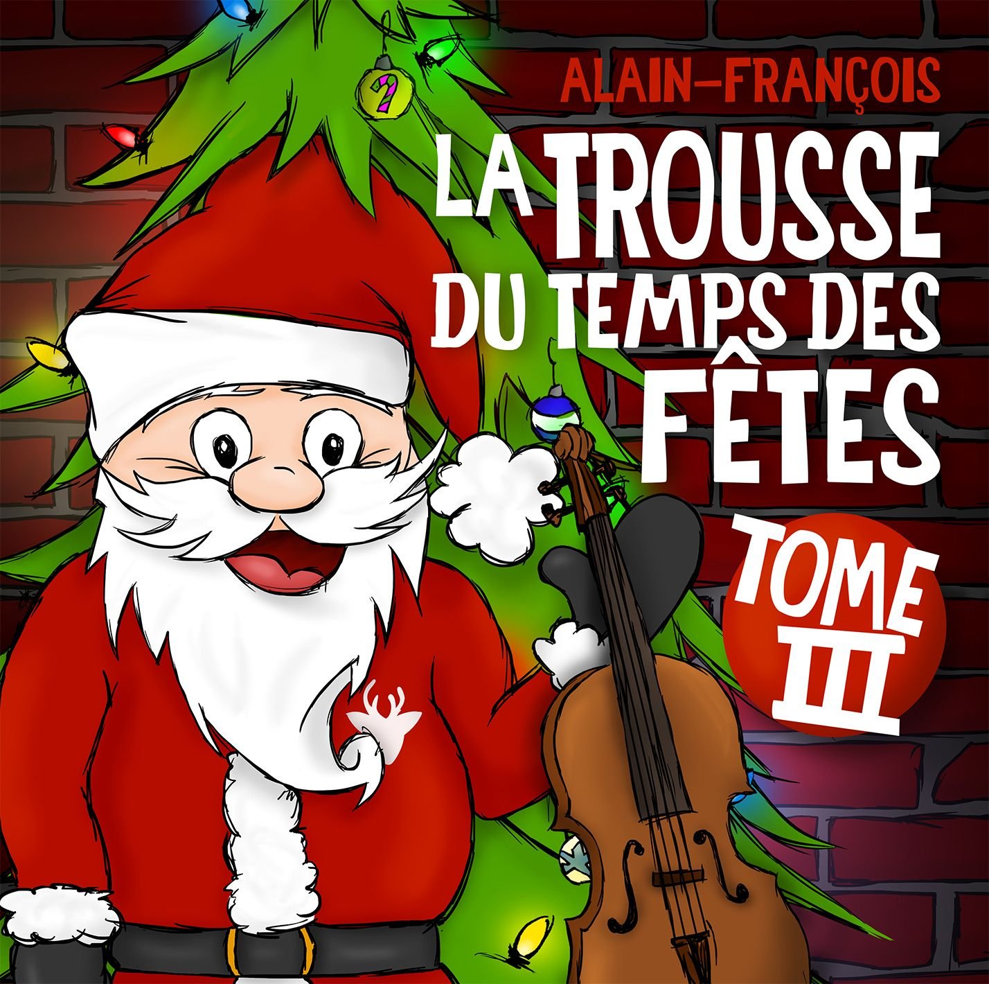 La Trousse Du Temps Des Fetes Tome 3 [Audio CD] Alain / Francois