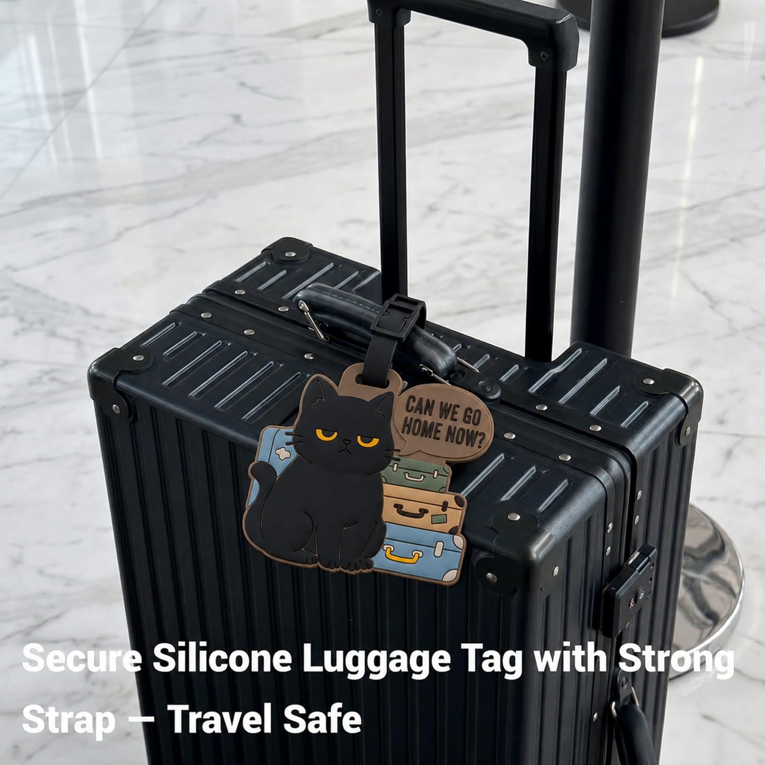 Can We Go Home Now Cat Silicone Luggage Tag for Suitcases, Flexible Travel Name Label with Adjustable Strap, Funny Bag Identifier for Backpacks, School Bags, Carry On Bags and Pet Lovers