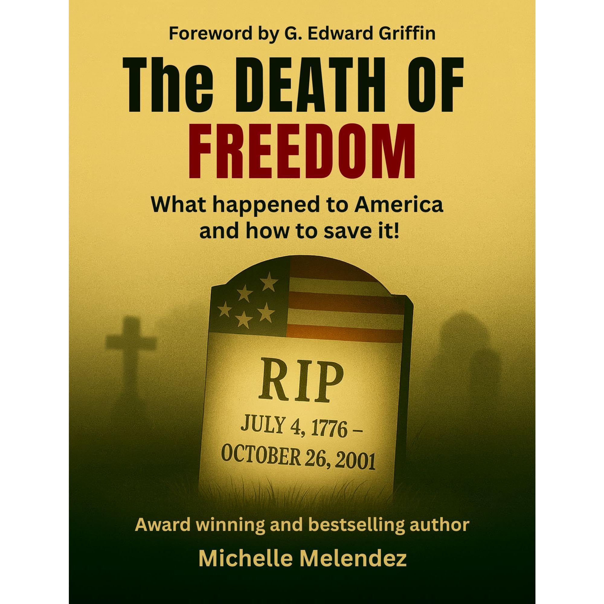 The Death Of Freedom