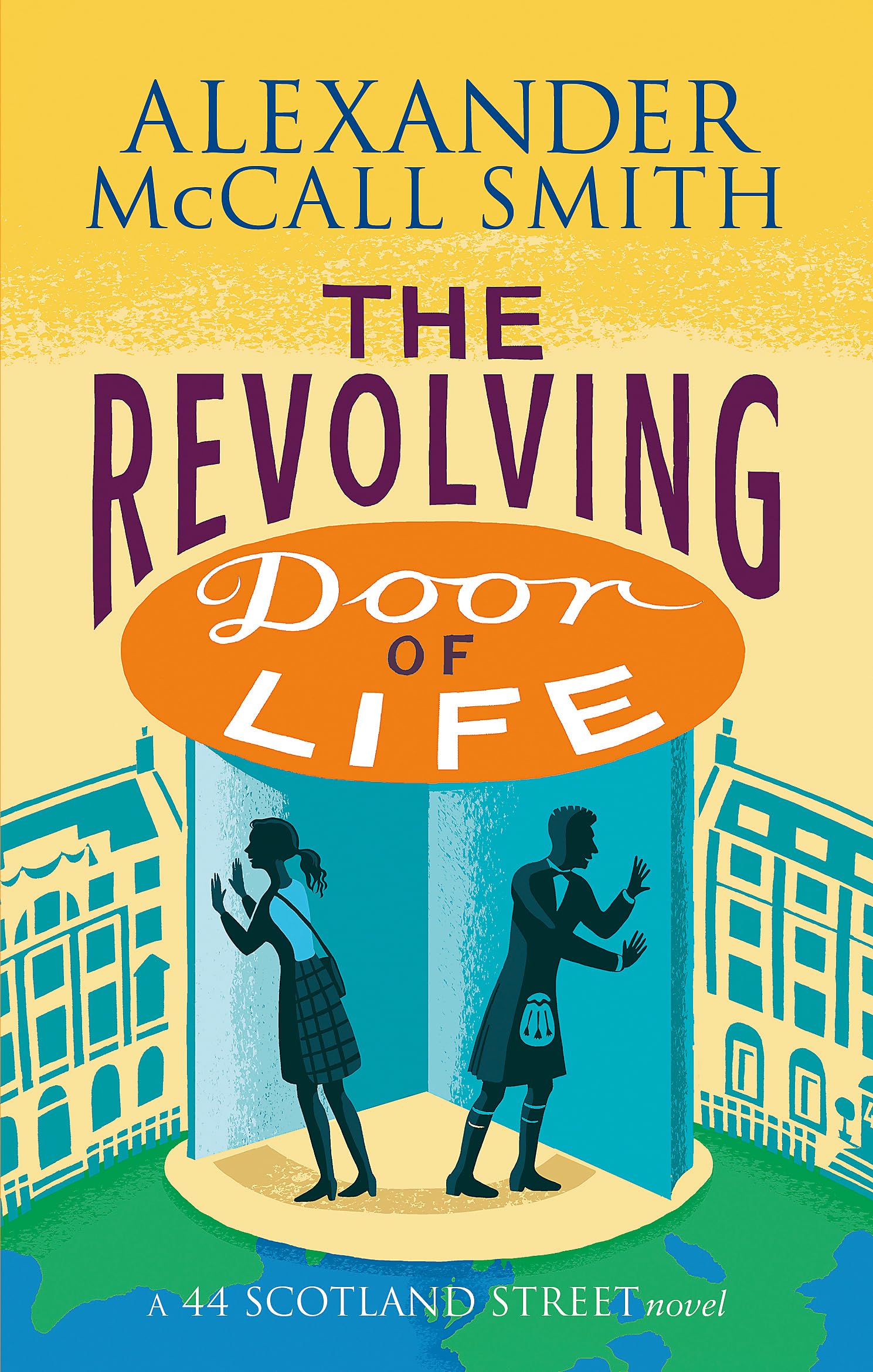 The Revolving Door of Life by Alexander McCall Smith (Paperback, 2016)
