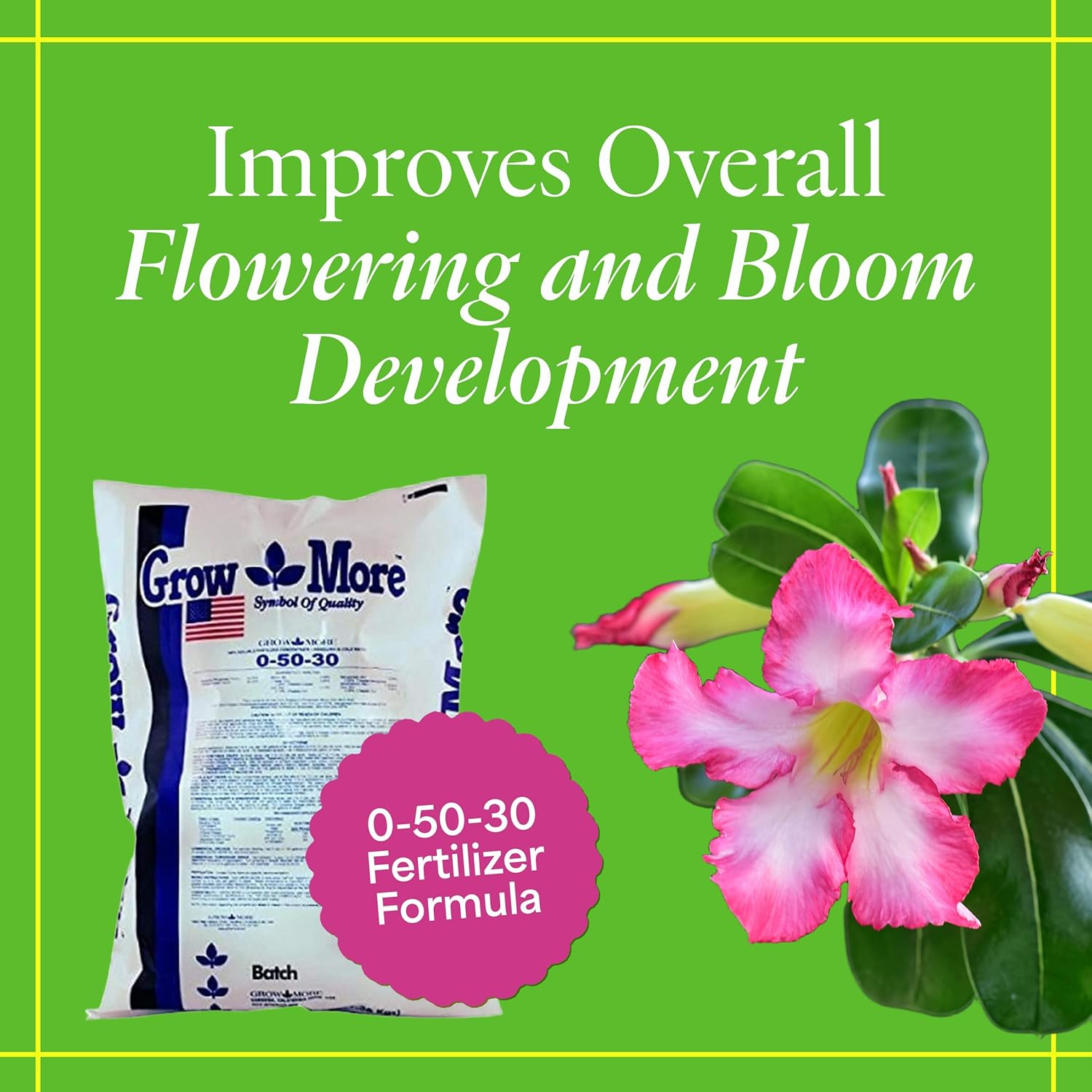 Grow More Grow Bloom (0-50-30) - 25lbs of High Potassium & High Phosphorus Fertilizer for Flowering Plants - Water Soluble Fertilizer for Outdoor & Indoor Use - Bloom Plant Food