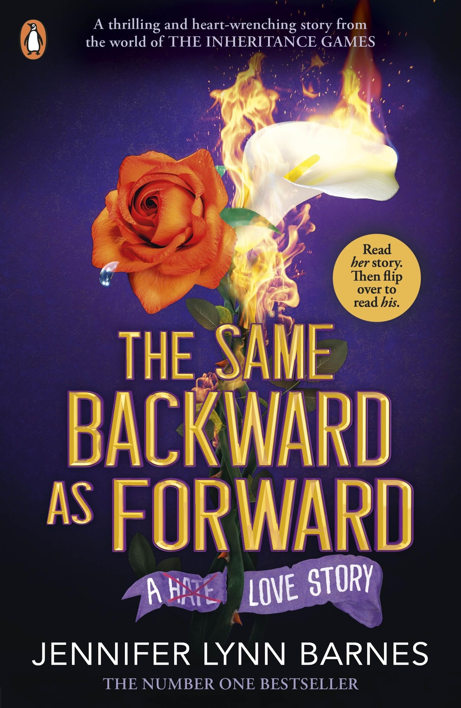 The Same Backward as Forward: An enemies-to-lovers, tragic love story from the #1 bestselling author of The Inheritance Games