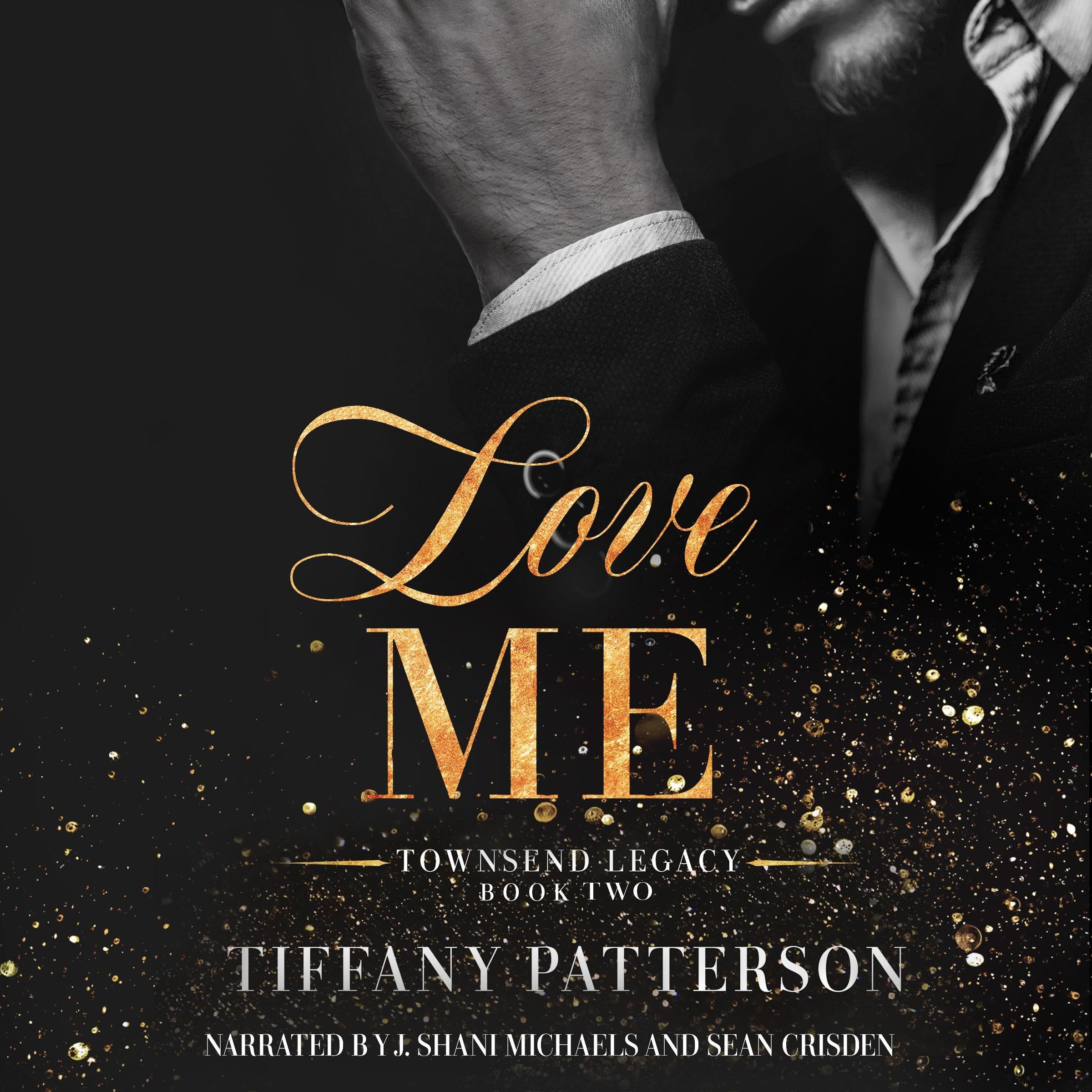 Cover art for Love Me: Townsend Legacy, Book 2