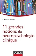 Download 11 grandes notions de neuropsychologie clinique PDF