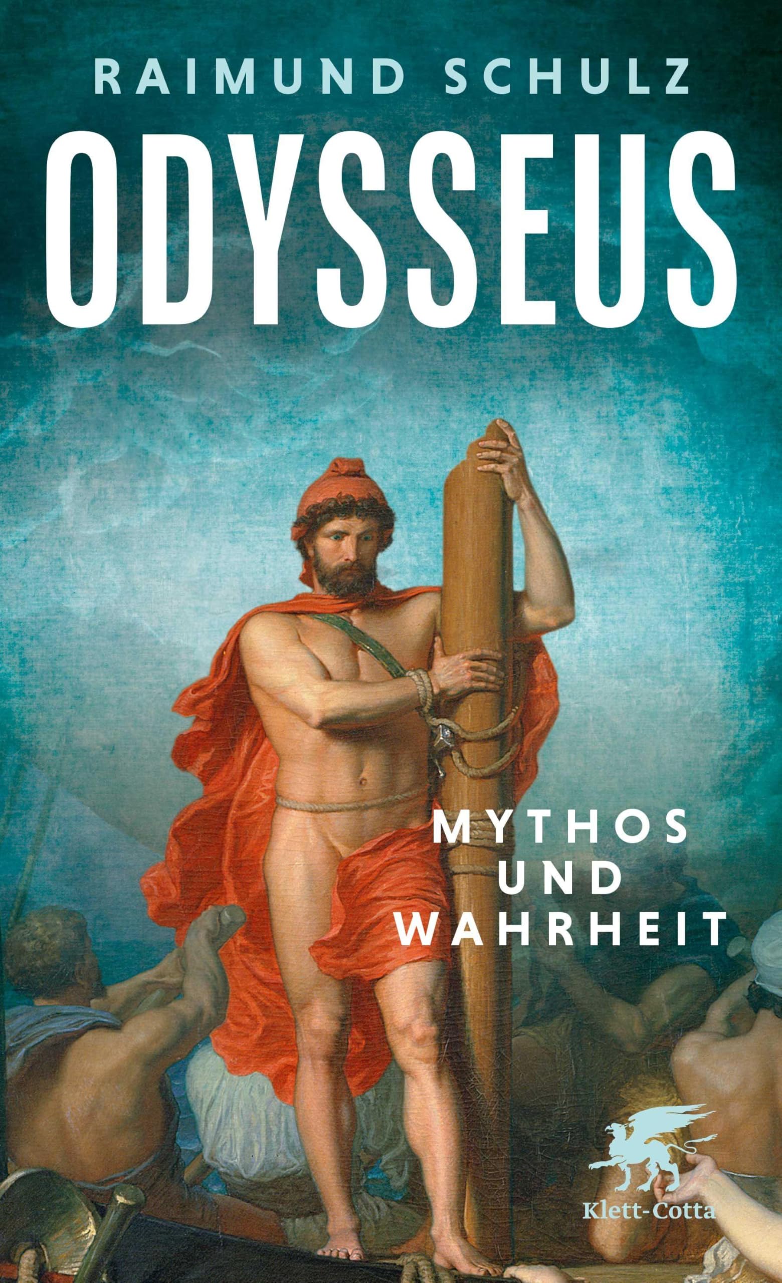 Odysseus: Mythos und Wahrheit