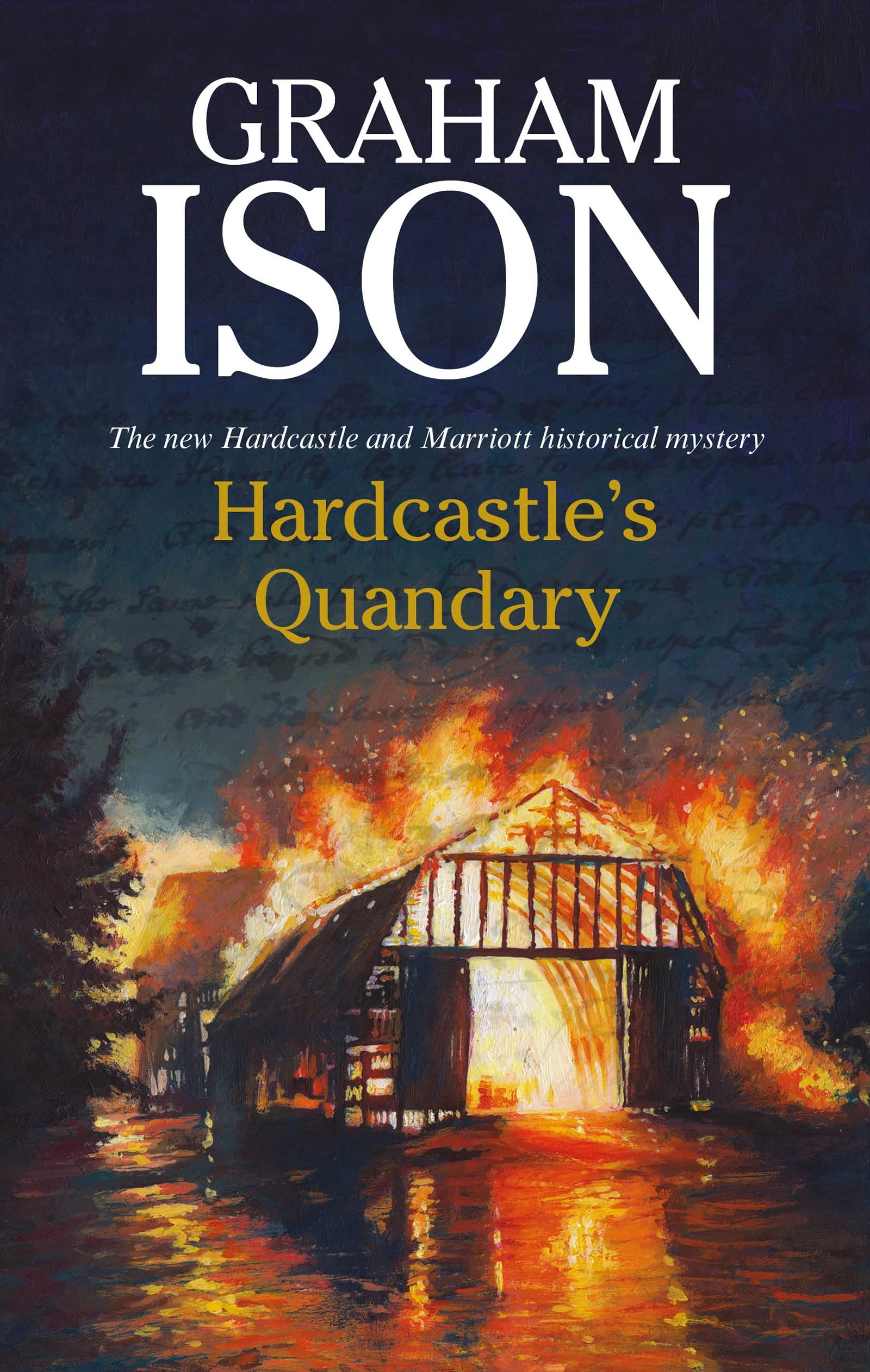 Hardcastle's Quandary: 15 (A Hardcastle & Marriott historical mystery)