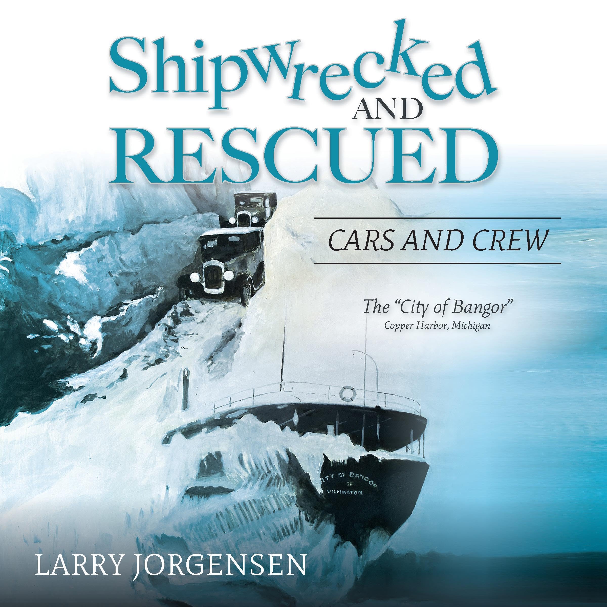 Shipwrecked and Rescued