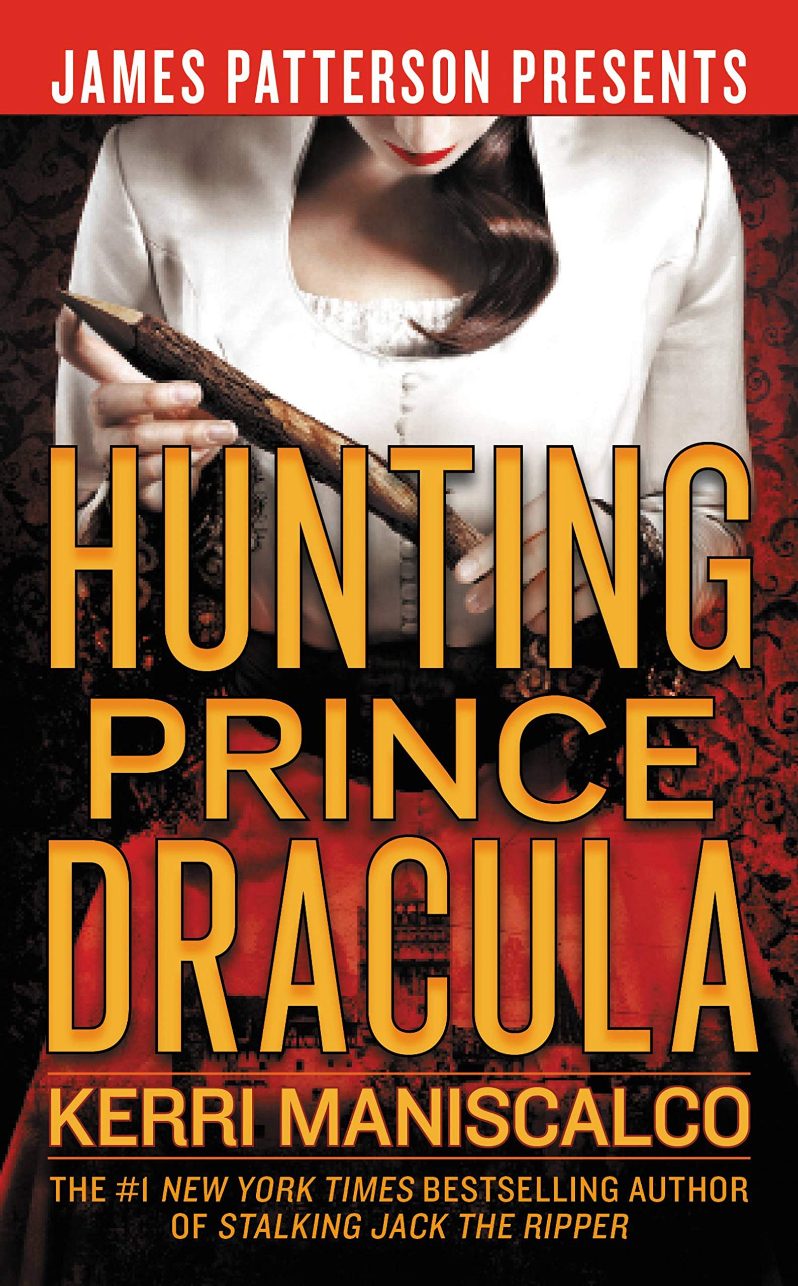 Hunting Prince Dracula (Stalking Jack the Ripper Book 2)