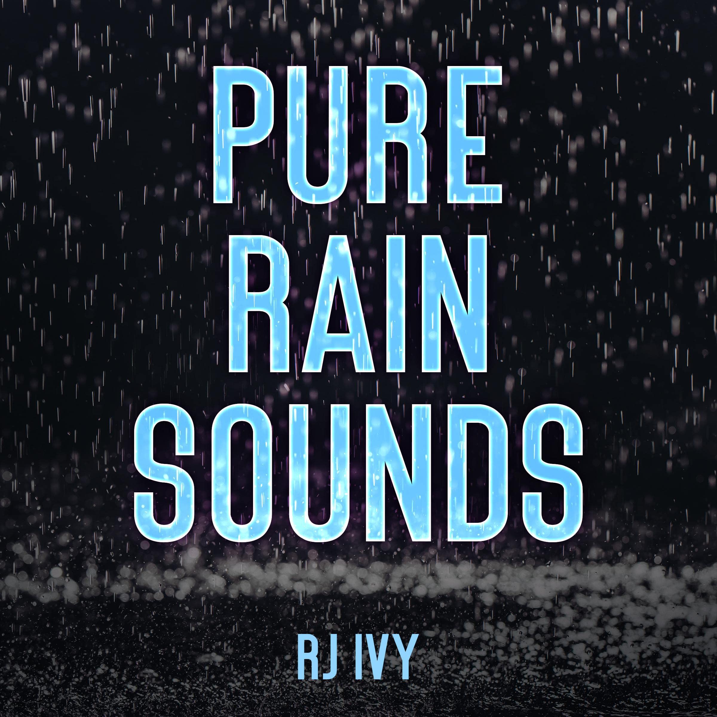 Cover art for Pure Rain Sounds