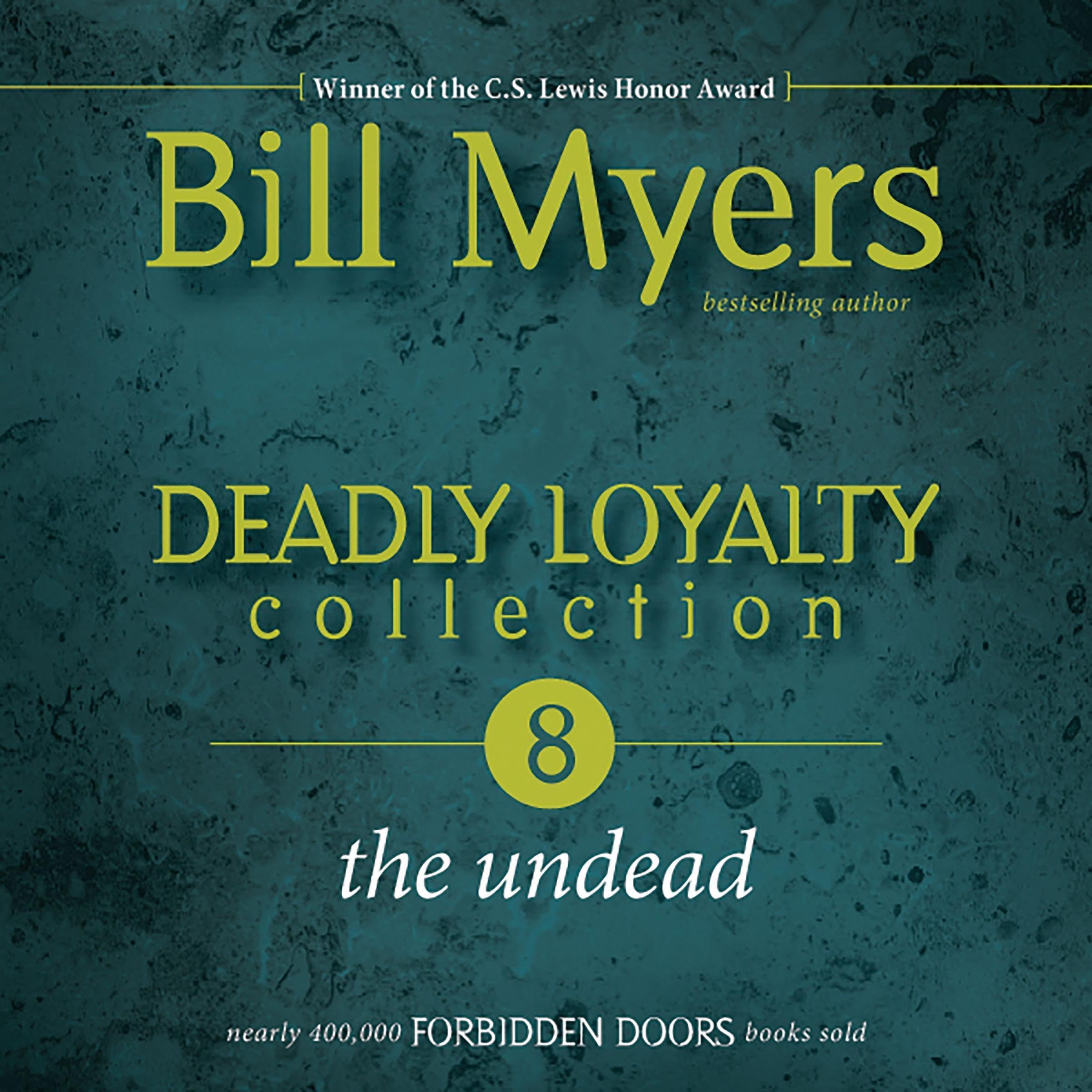 Cover art for Deadly Loyalty Collection: The Undead