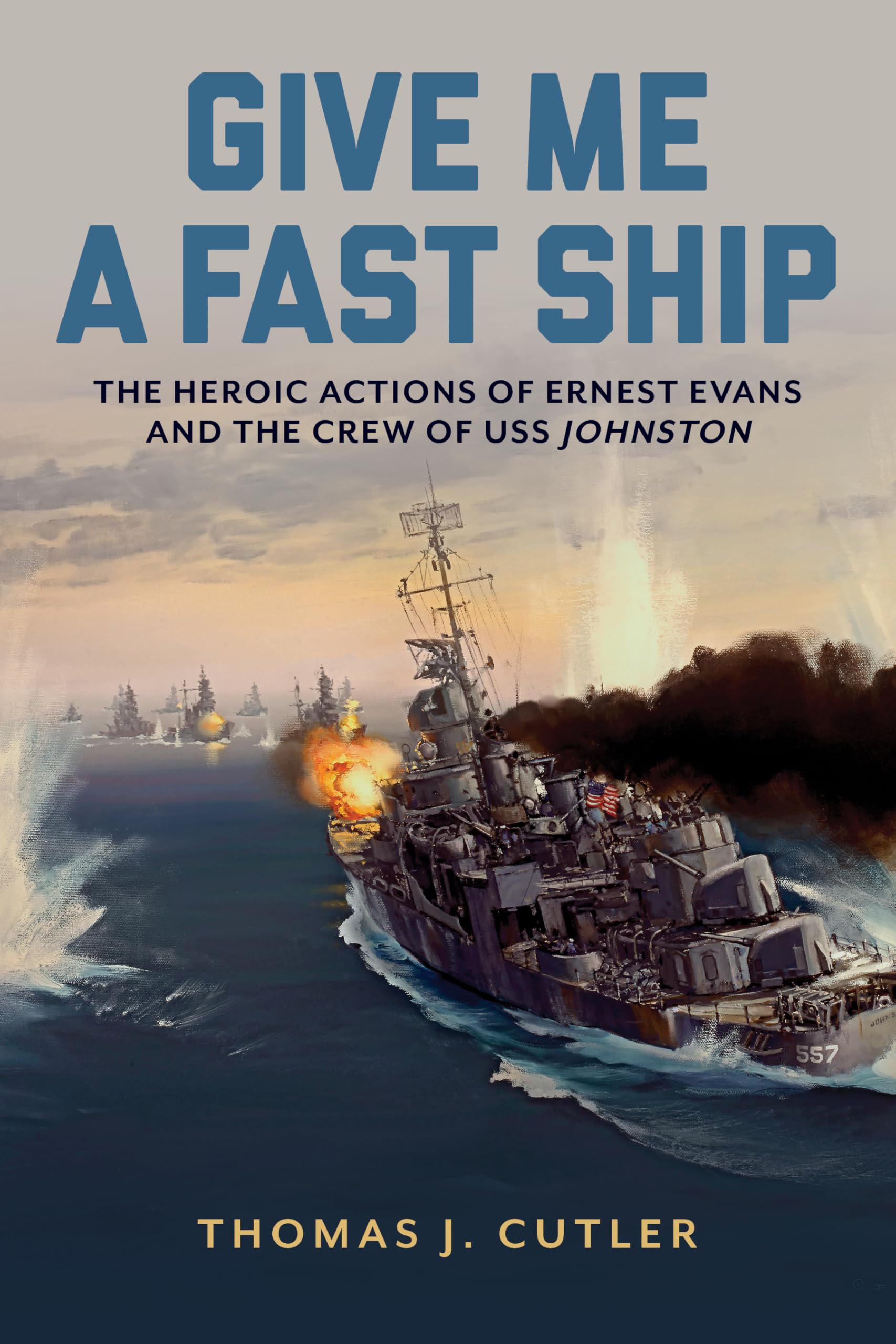 Give Me a Fast Ship - 9781682477991