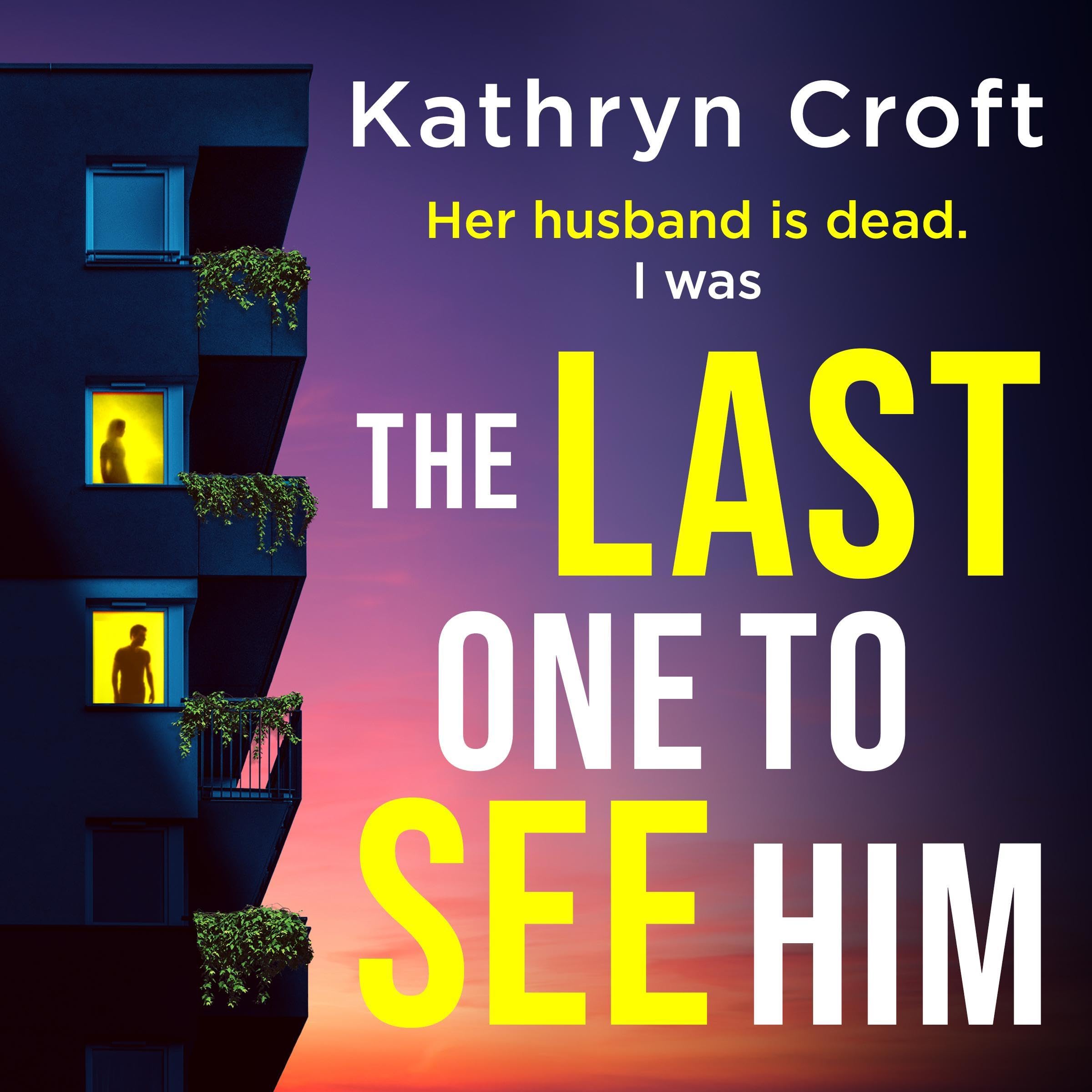 The Last One to See Him