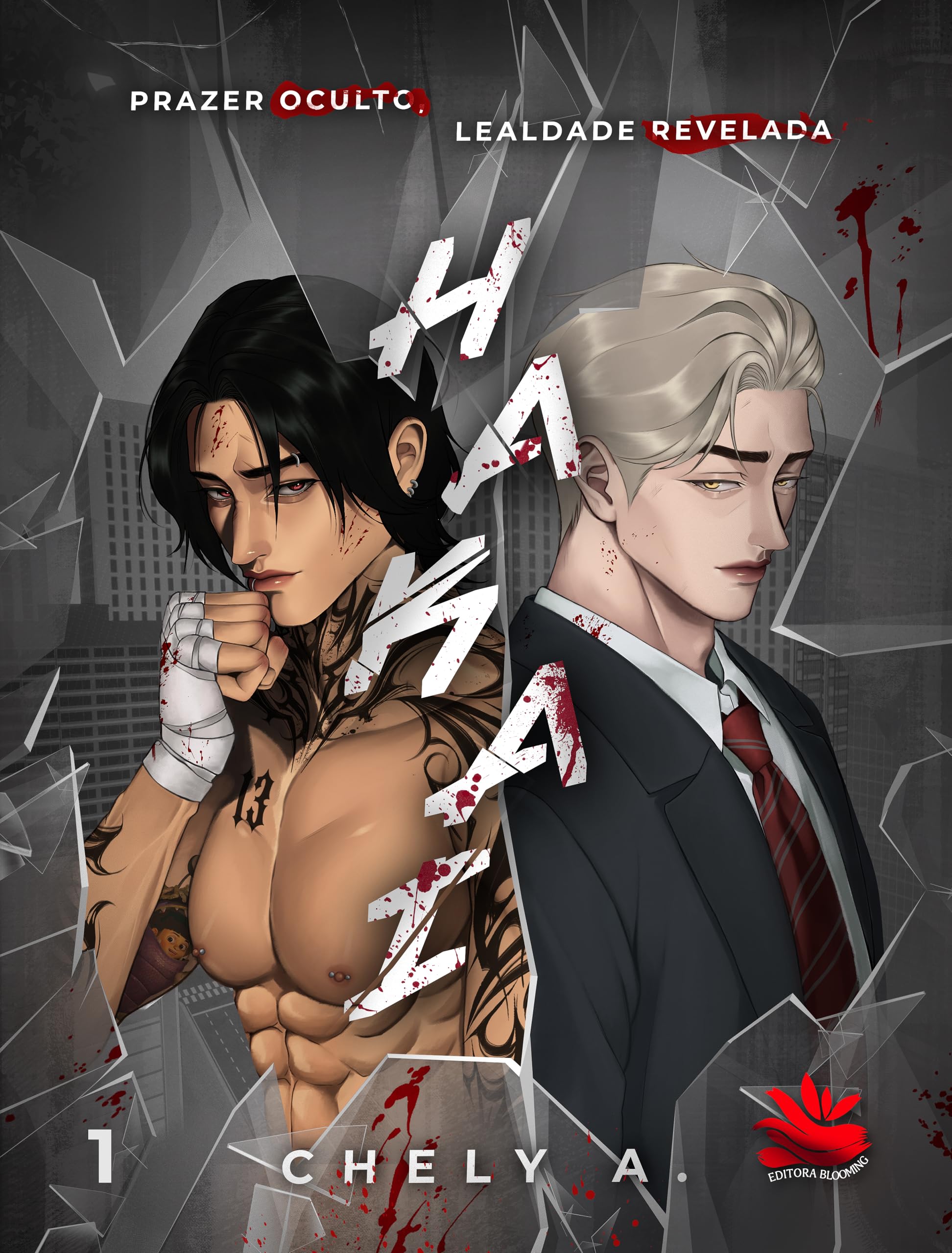 HAKAI : (VOLUME 1) Prazer oculto, lealdade revelada