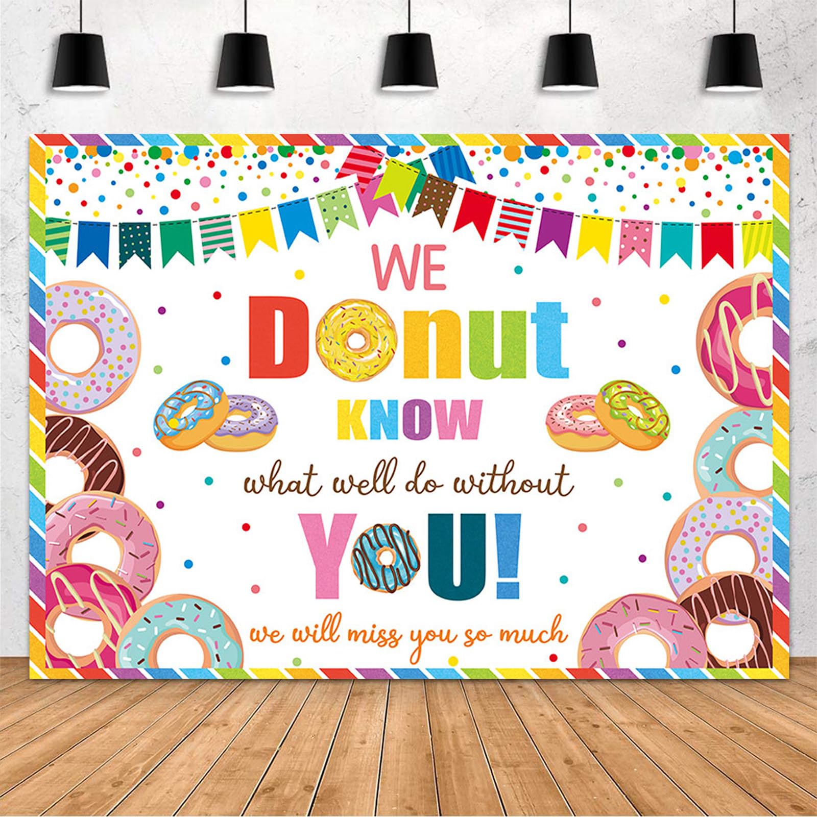 MEHOFOND 7x5ft Donut Going Away Party Backdrop We Donut Know What We Would Do Without You Party Decorations I Donut Want to Say Goodbye Backdrop for Graduation Relocation Retirement Farewell Banner