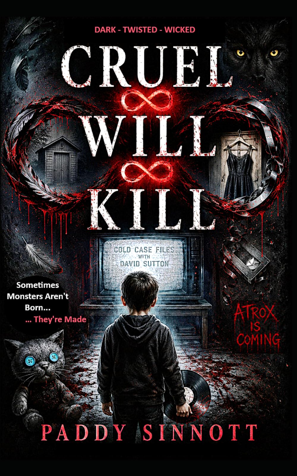 CRUEL WILL KILL (The Will Kill Series)