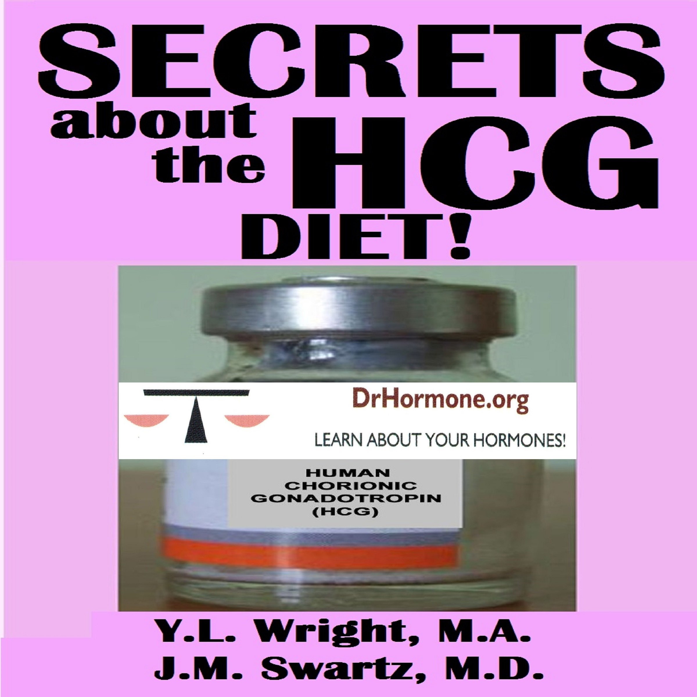 Secrets About the HCG Diet