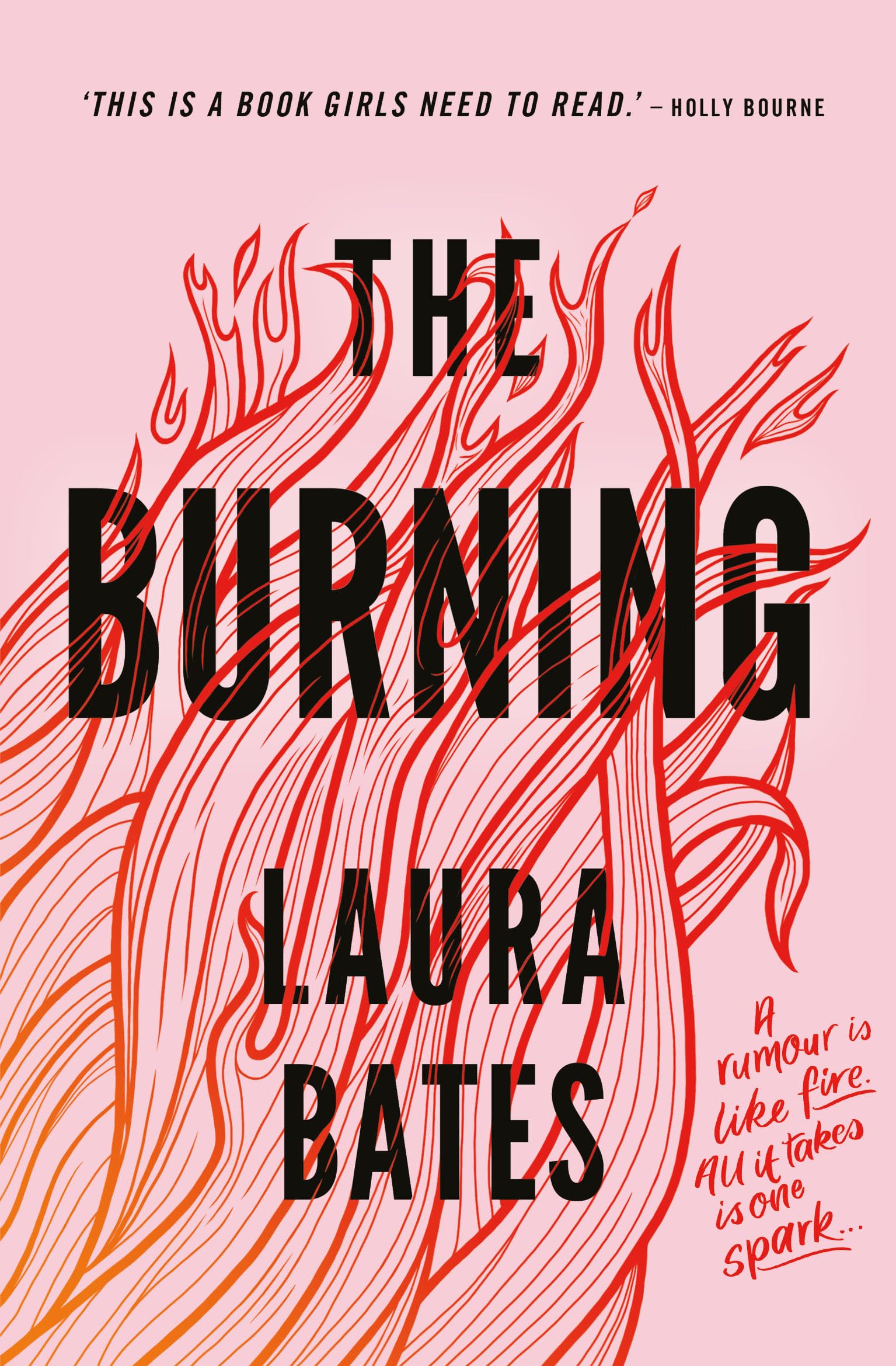 The Burning by Laura Bates - 9781471170201