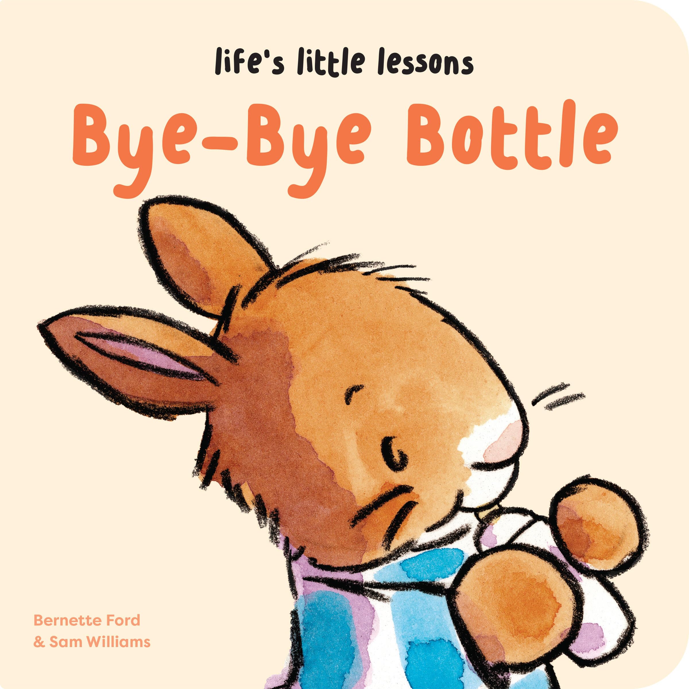 Life’s Little Lessons: Bye-Bye Bottle