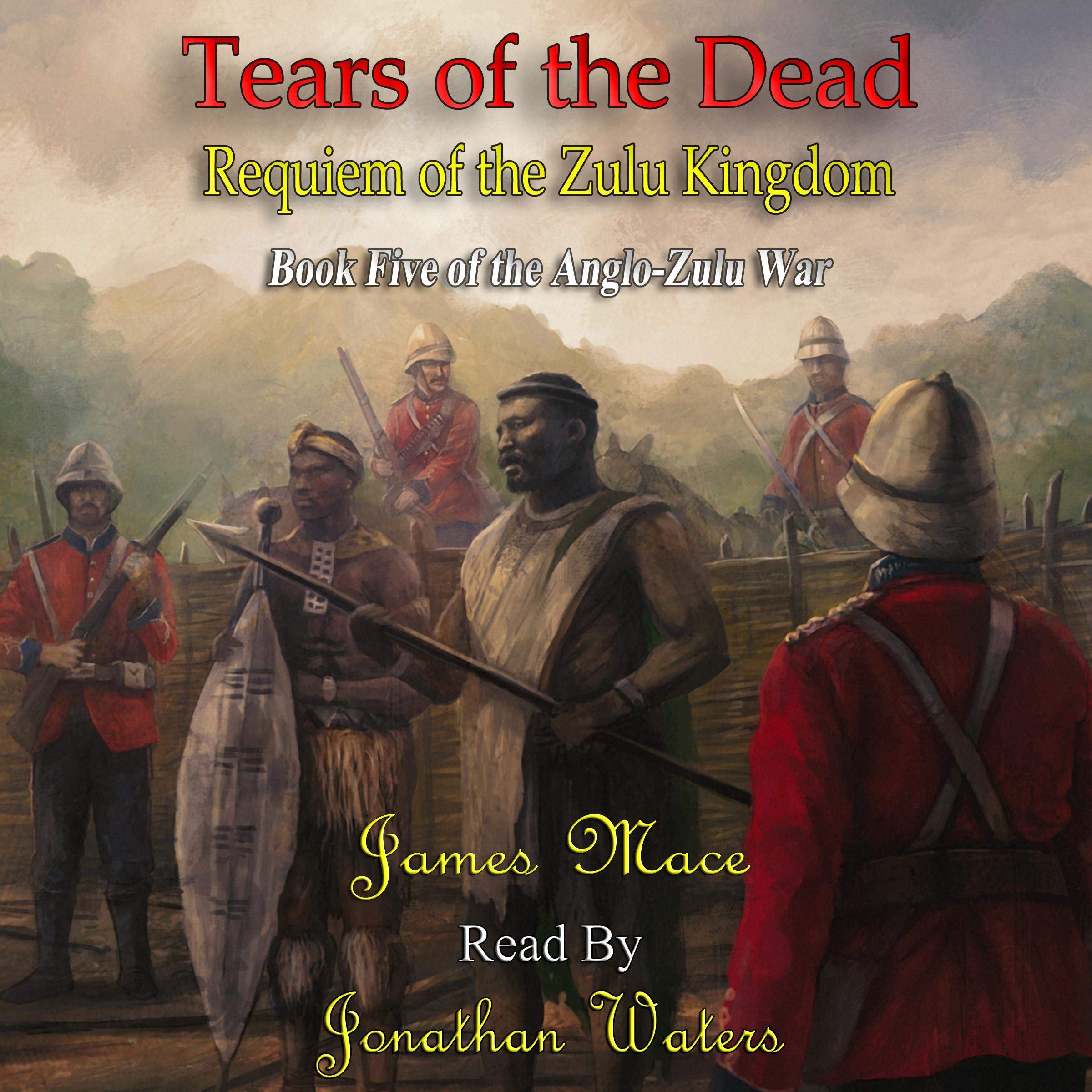 Cover art for Tears of the Dead: Requiem of the Zulu Kingdom