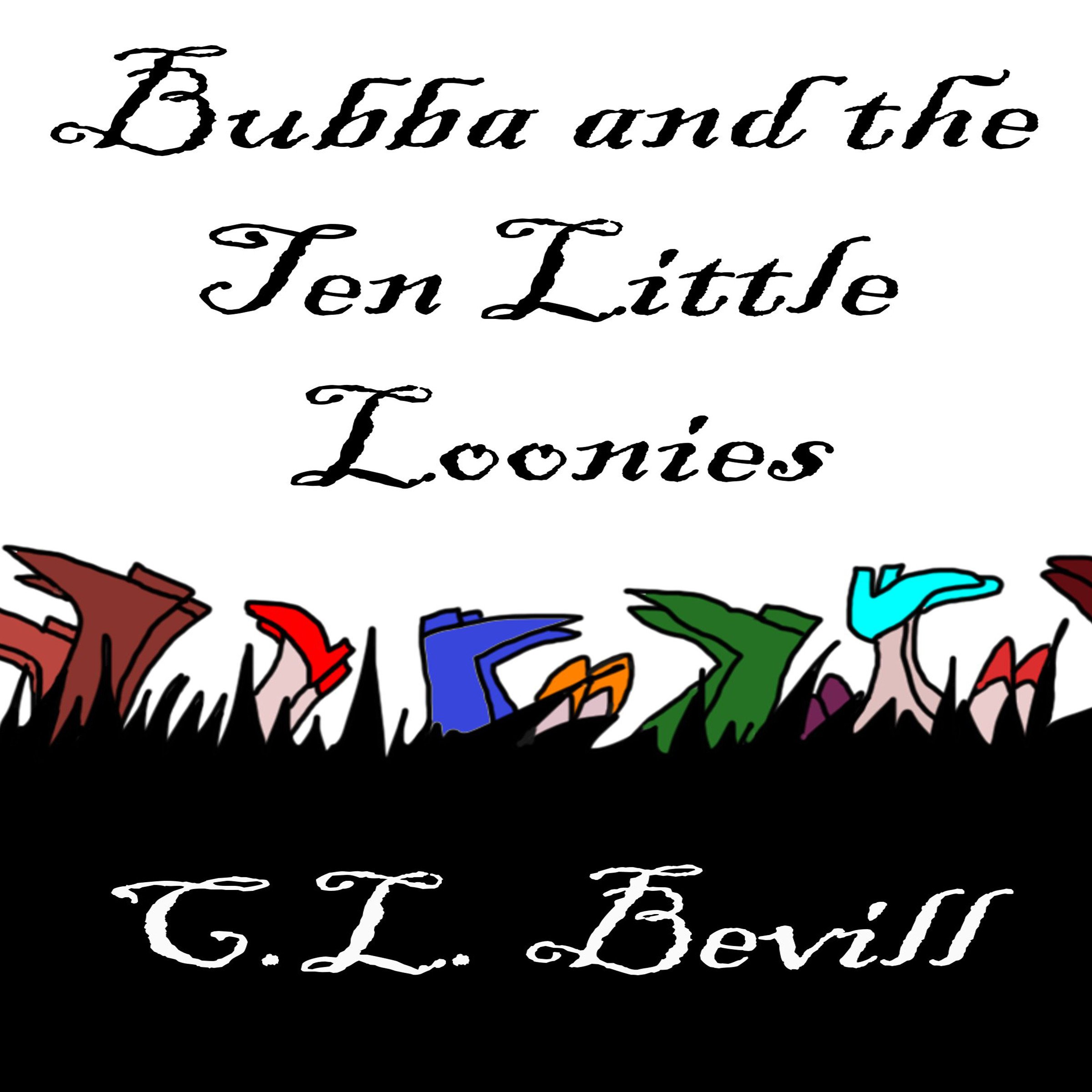 Cover art for Bubba and the Ten Little Loonies