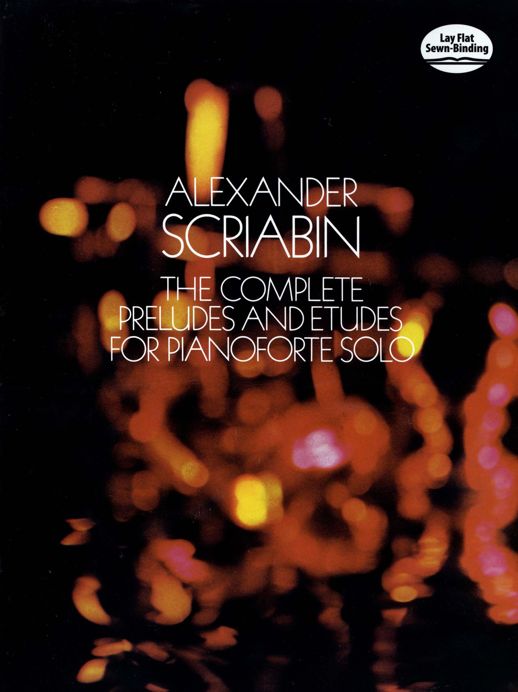 The Complete Preludes and Etudes. Piano Solo.: For Pianoforte Solo (Dover Classical Piano Music)
