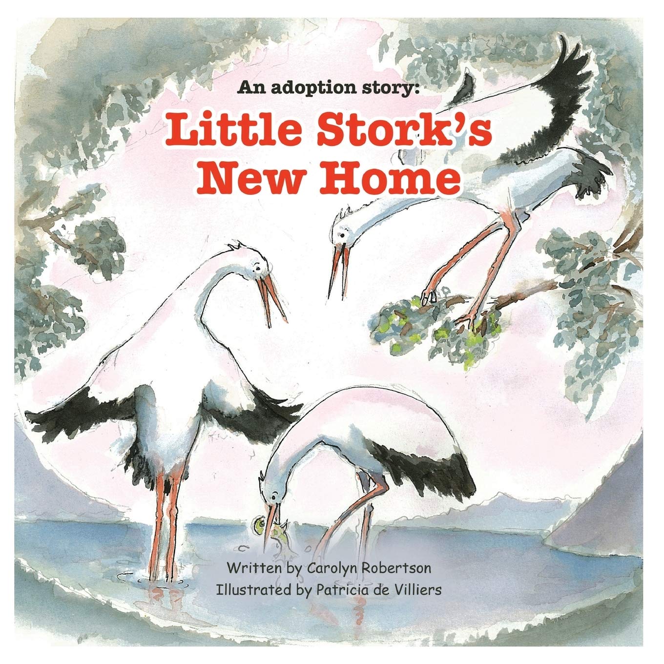 An adoption story: Little Stork's New Home